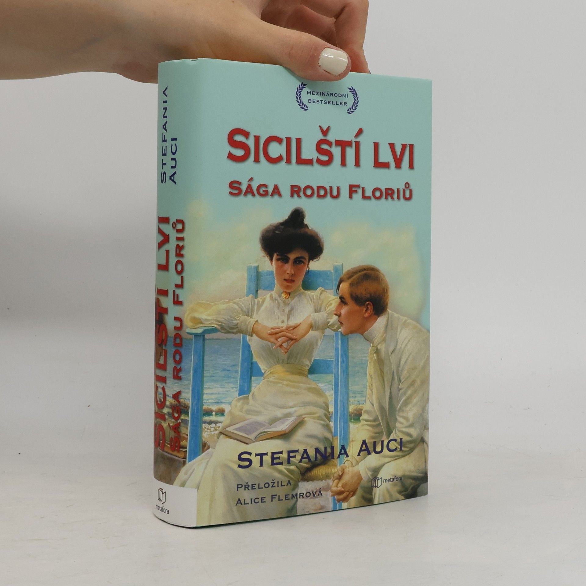 Stefania Auci Sicilští lvi. Sága rodu Floriů