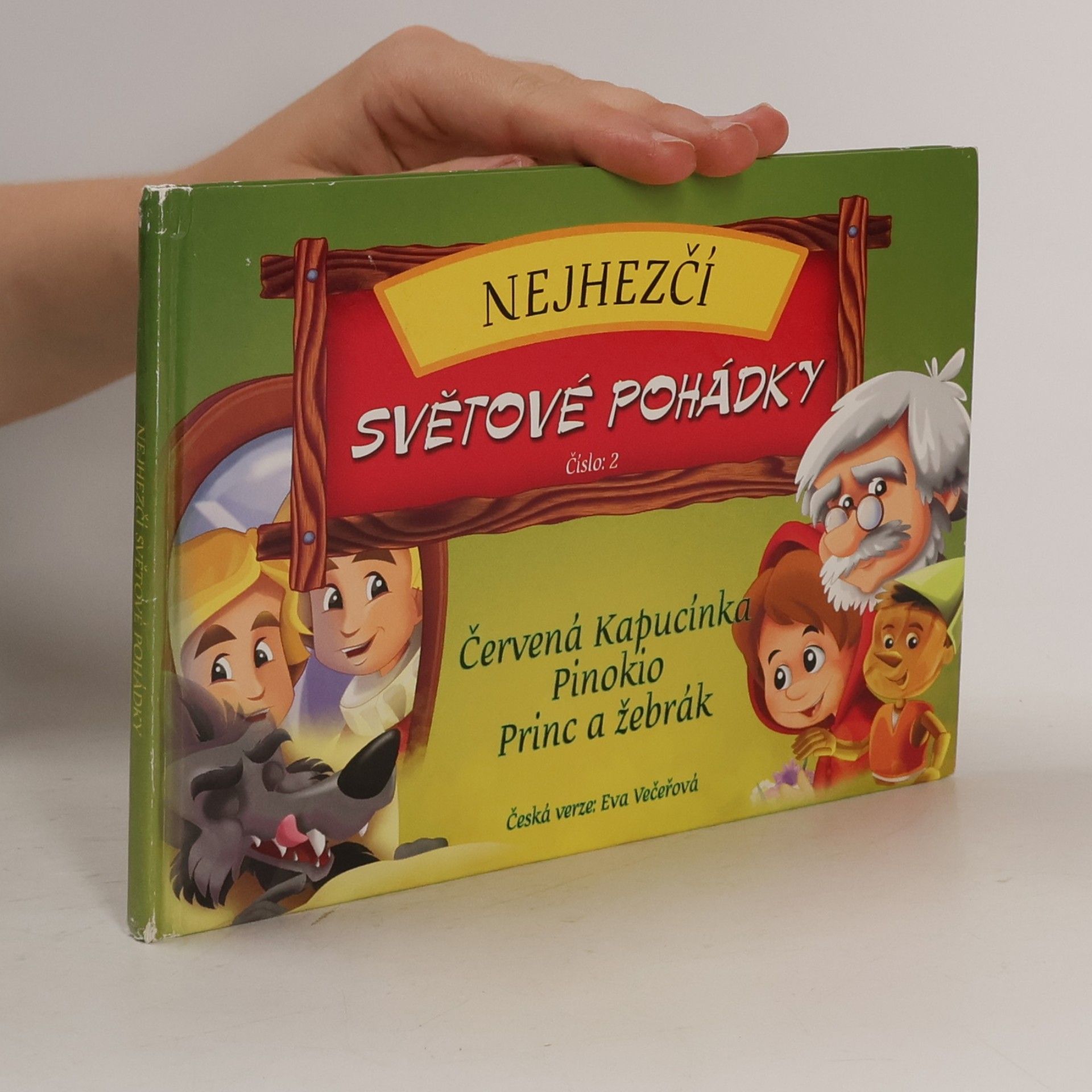 Nejhezčí světové pohádky - číslo 2, Červená Kapucínka. Pinokio. Princ a žebrák