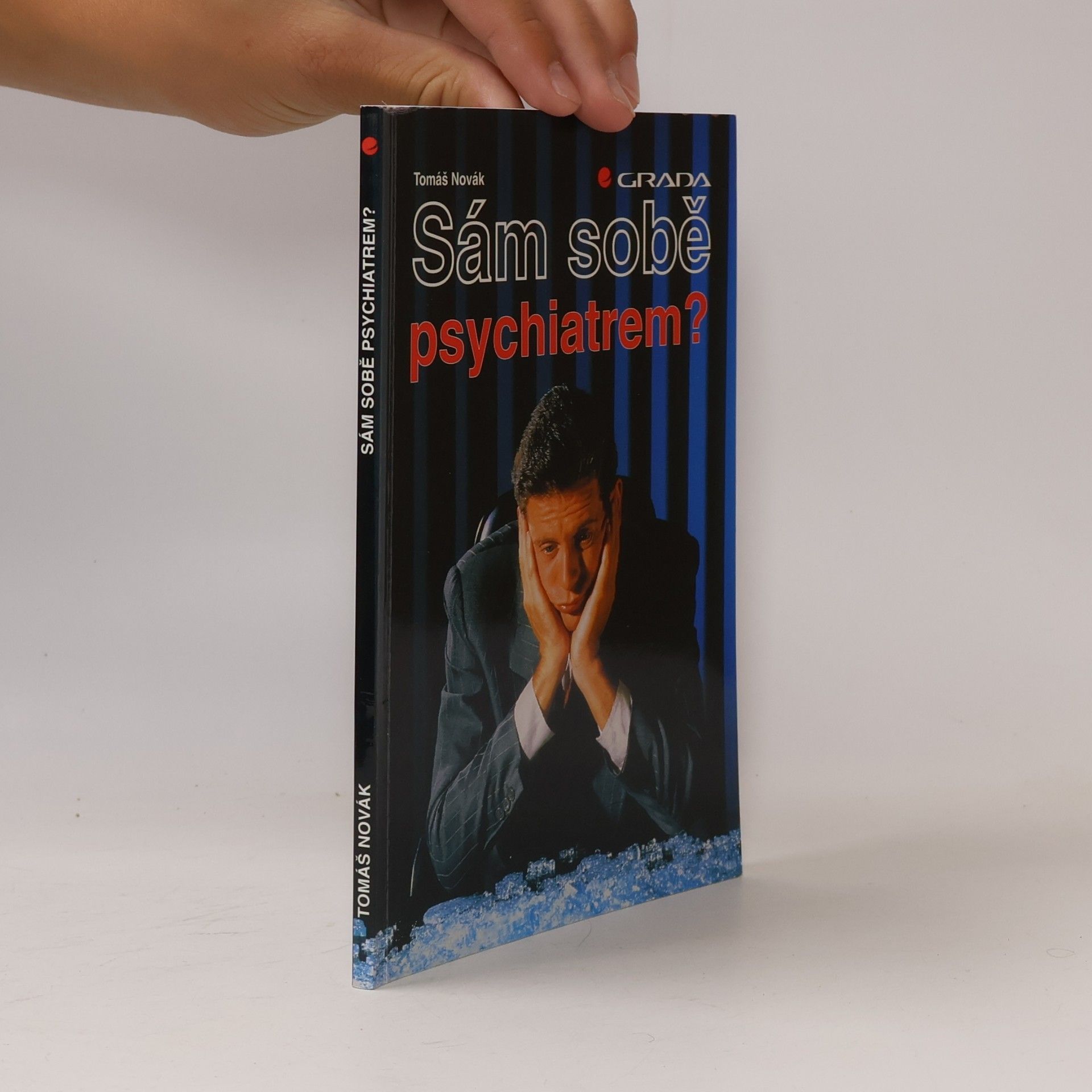 Tomáš Novák Sám sobě psychiatrem?