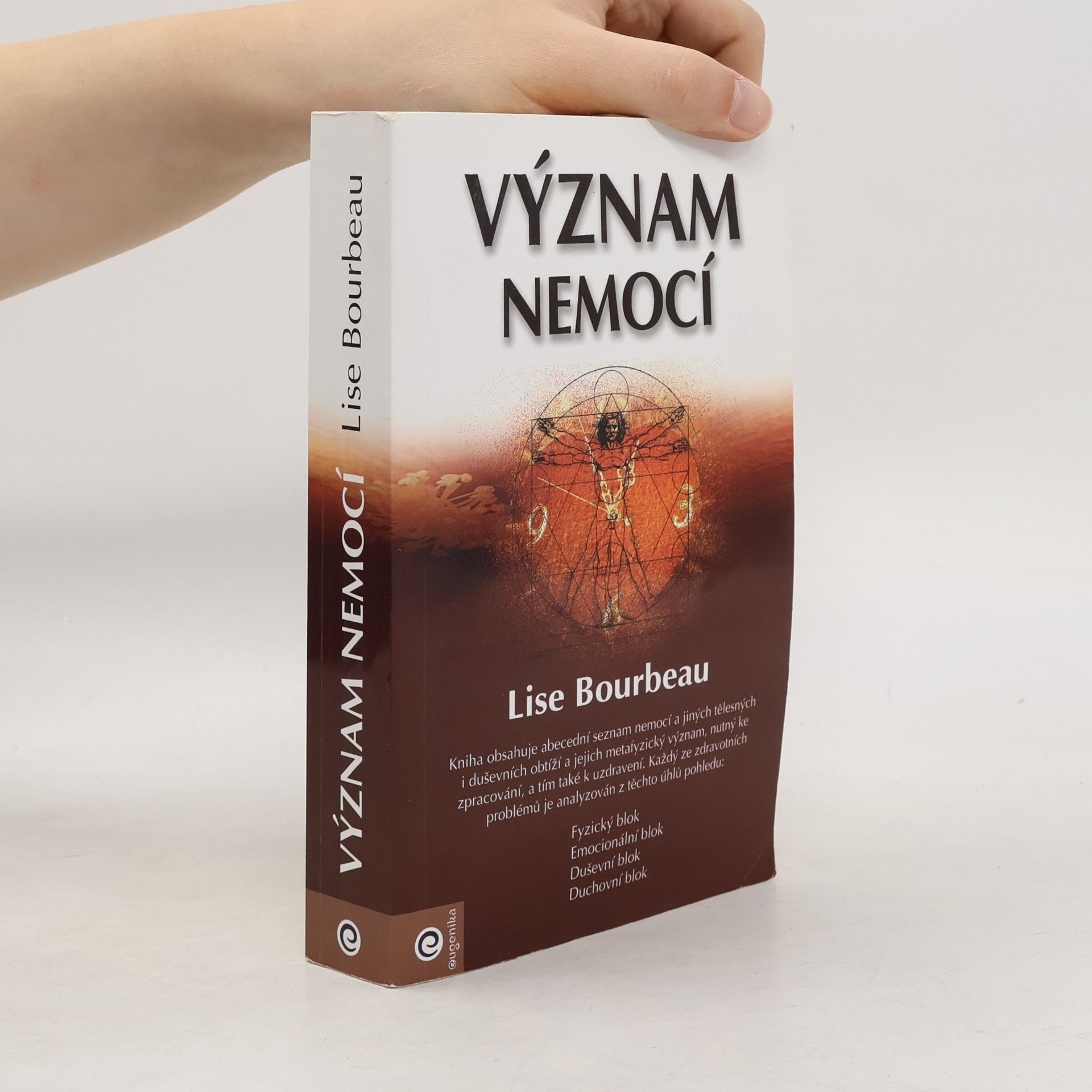 Lise Bourbeau Význam nemocí