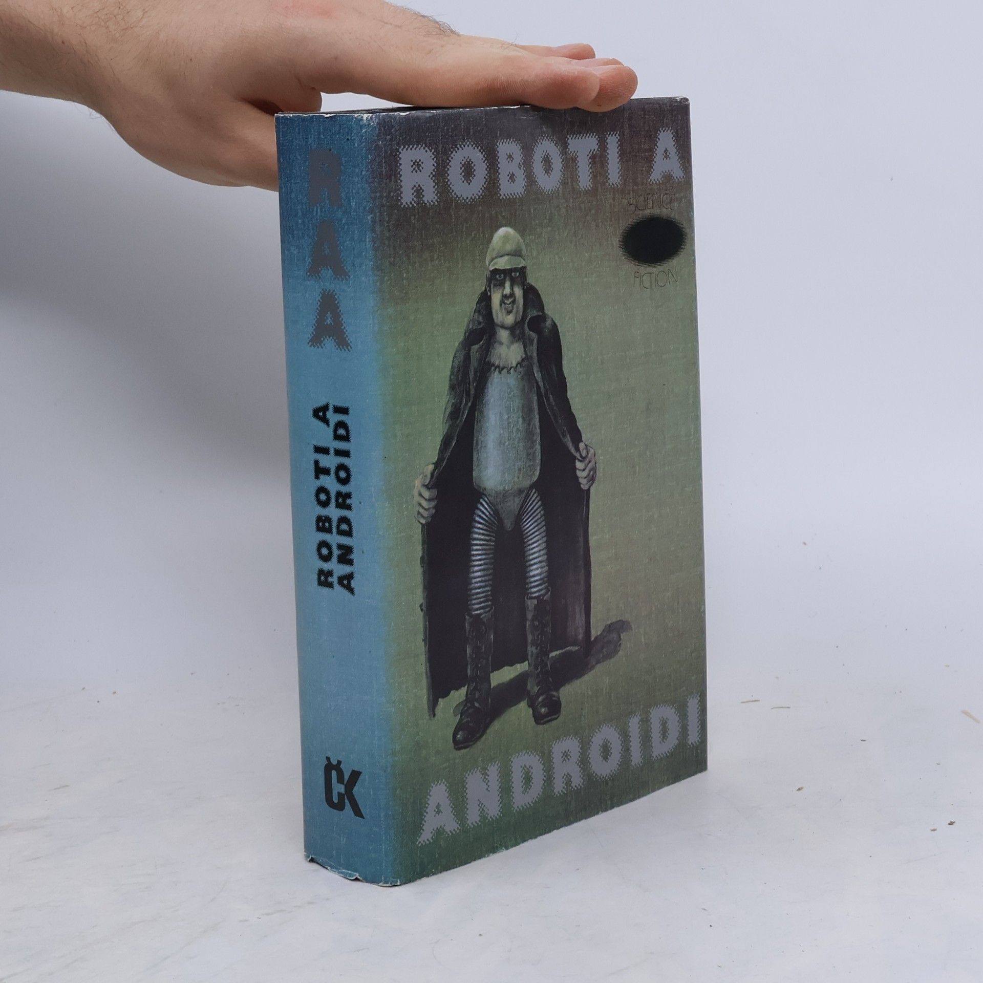 Ivo Železný Roboti a androidi