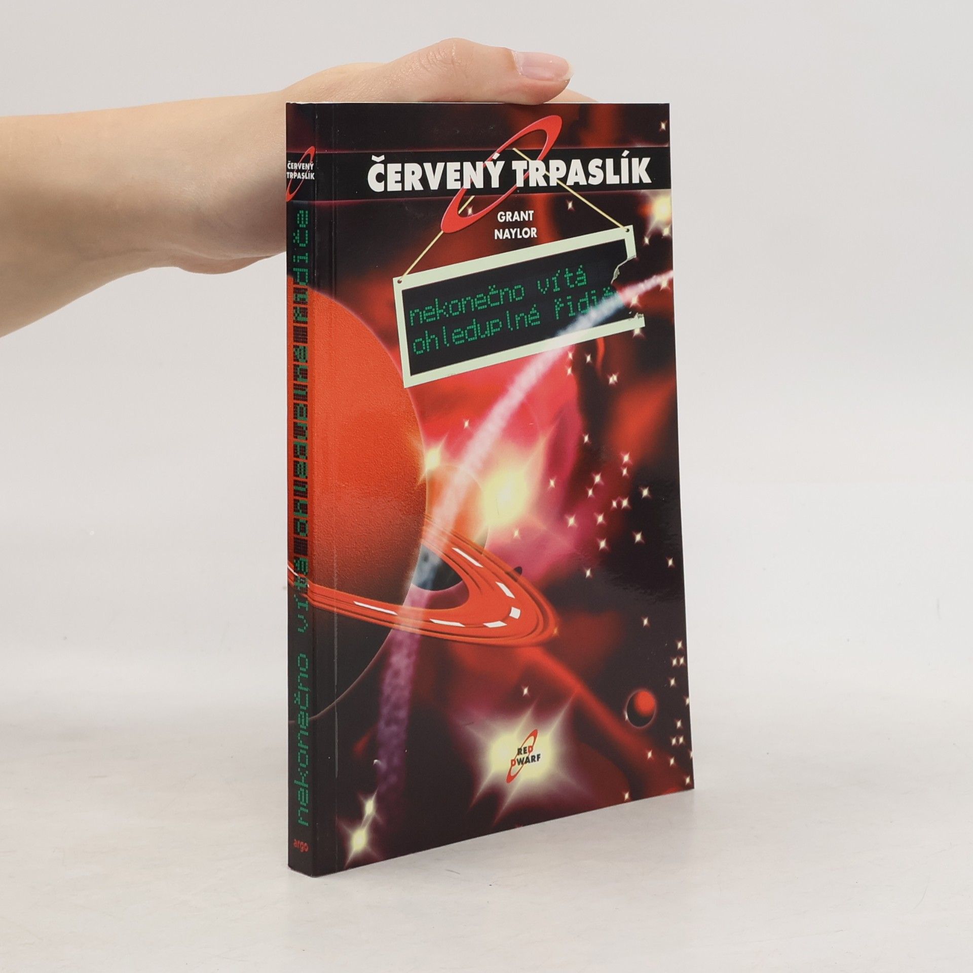Červený trpaslík. Nekonečno vítá ohleduplné řidiče