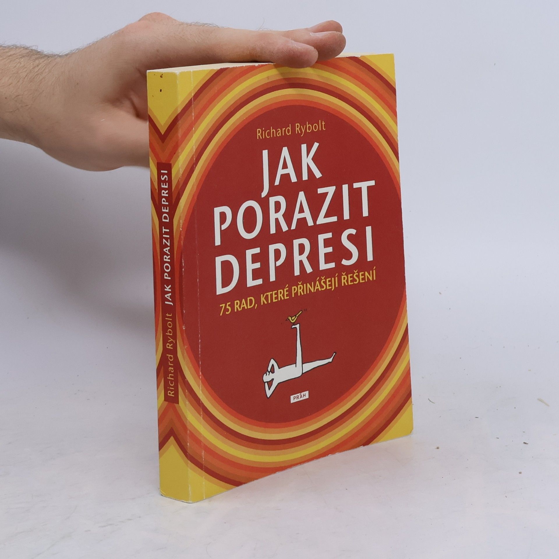 Richard Rybolt Jak porazit depresi