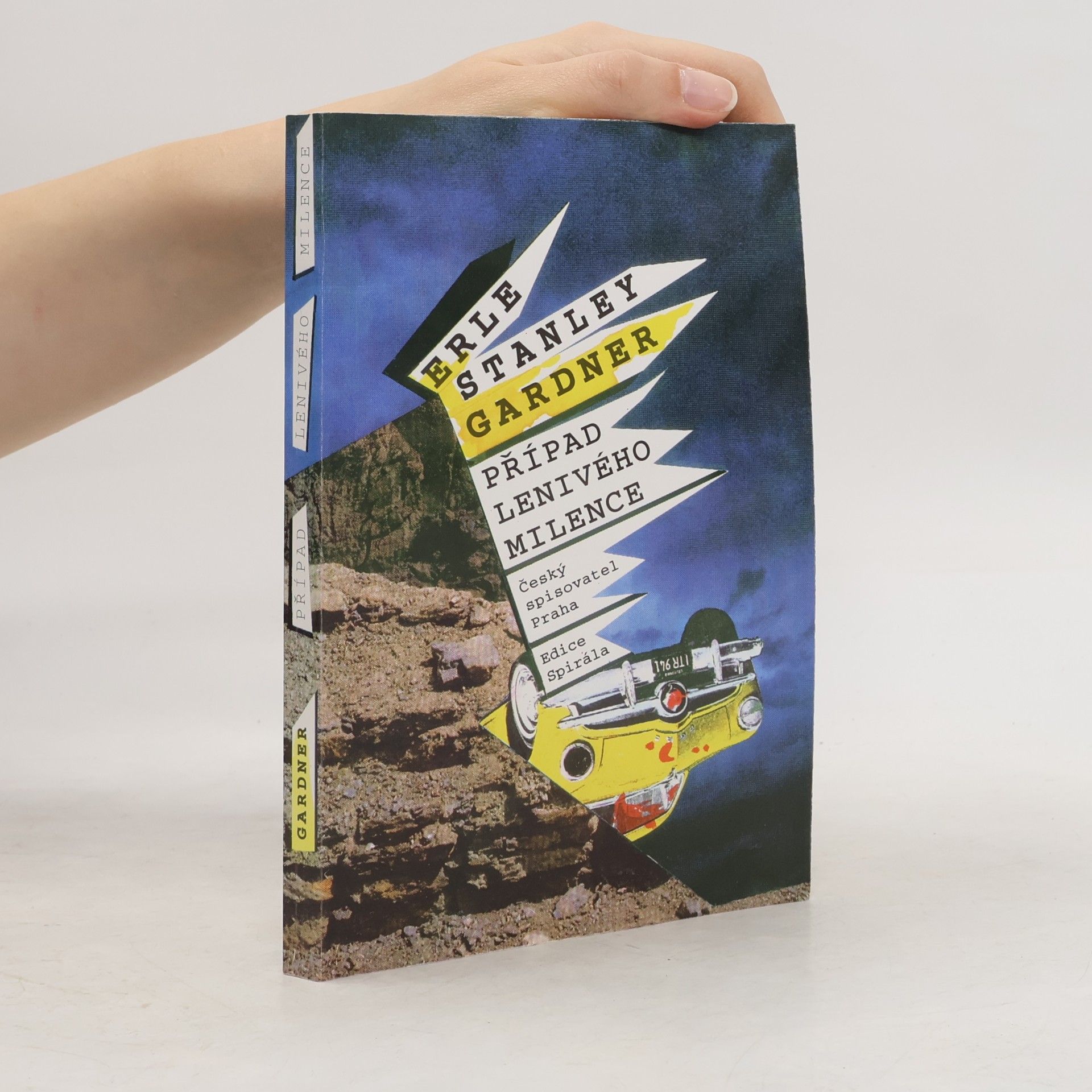 Erle Stanley Gardner Případ lenivého milence