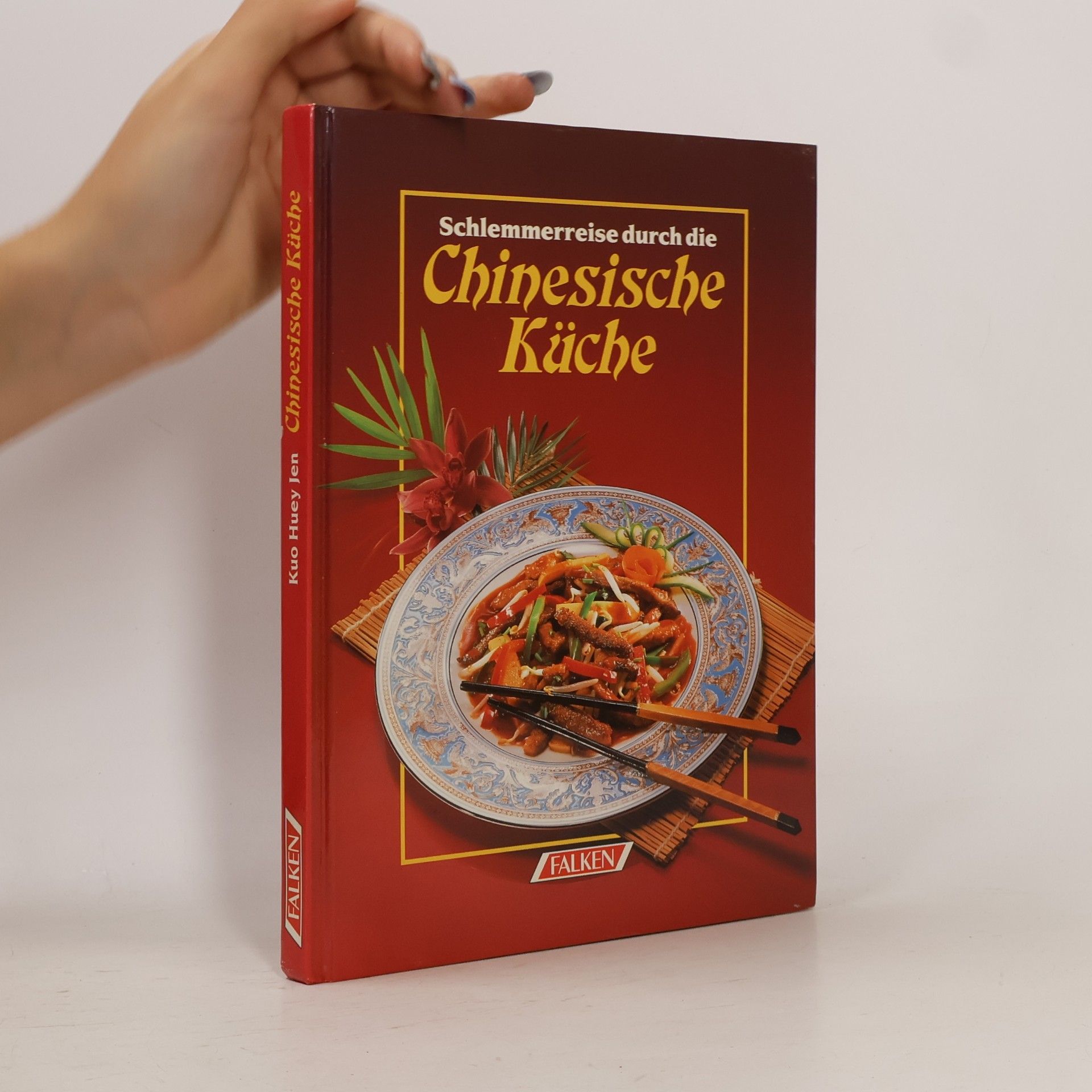 Huey Jen Kuo Schlemmerreise durch die Chinesische Küche