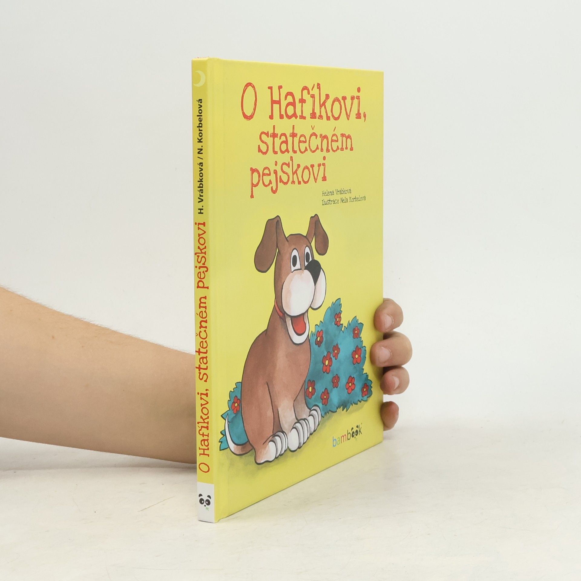 Helena Vrábková O Hafíkovi, statečném pejskovi