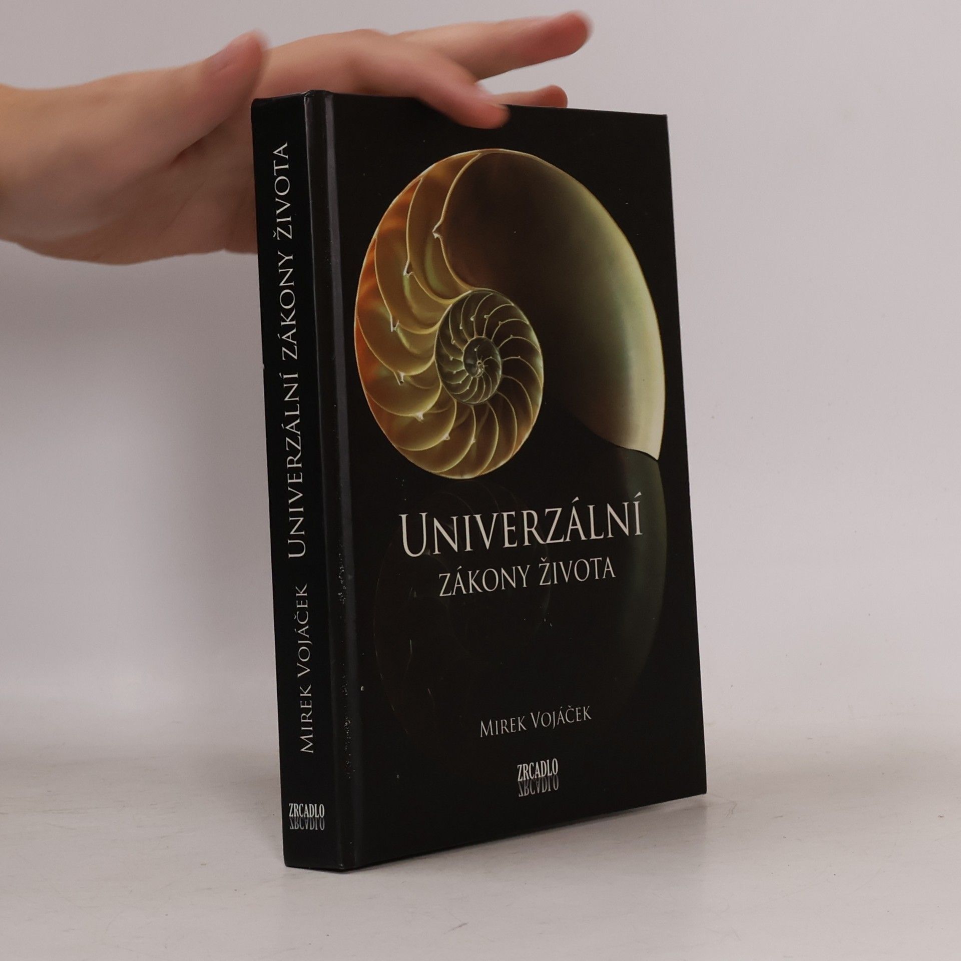 Mirek Vojáček Univerzální zákony života