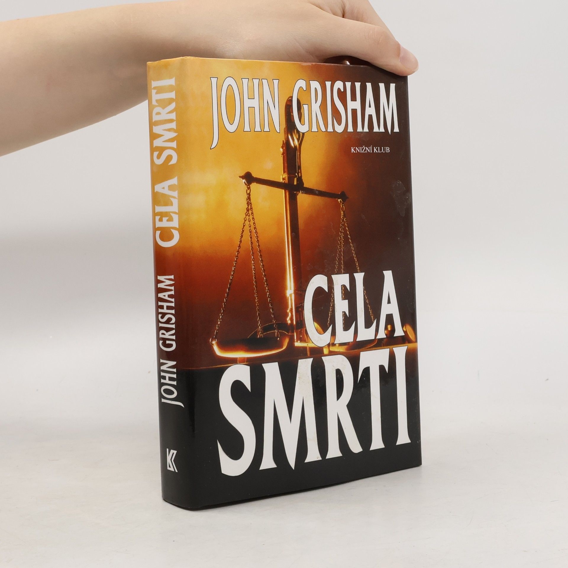 John Grisham Cela smrti