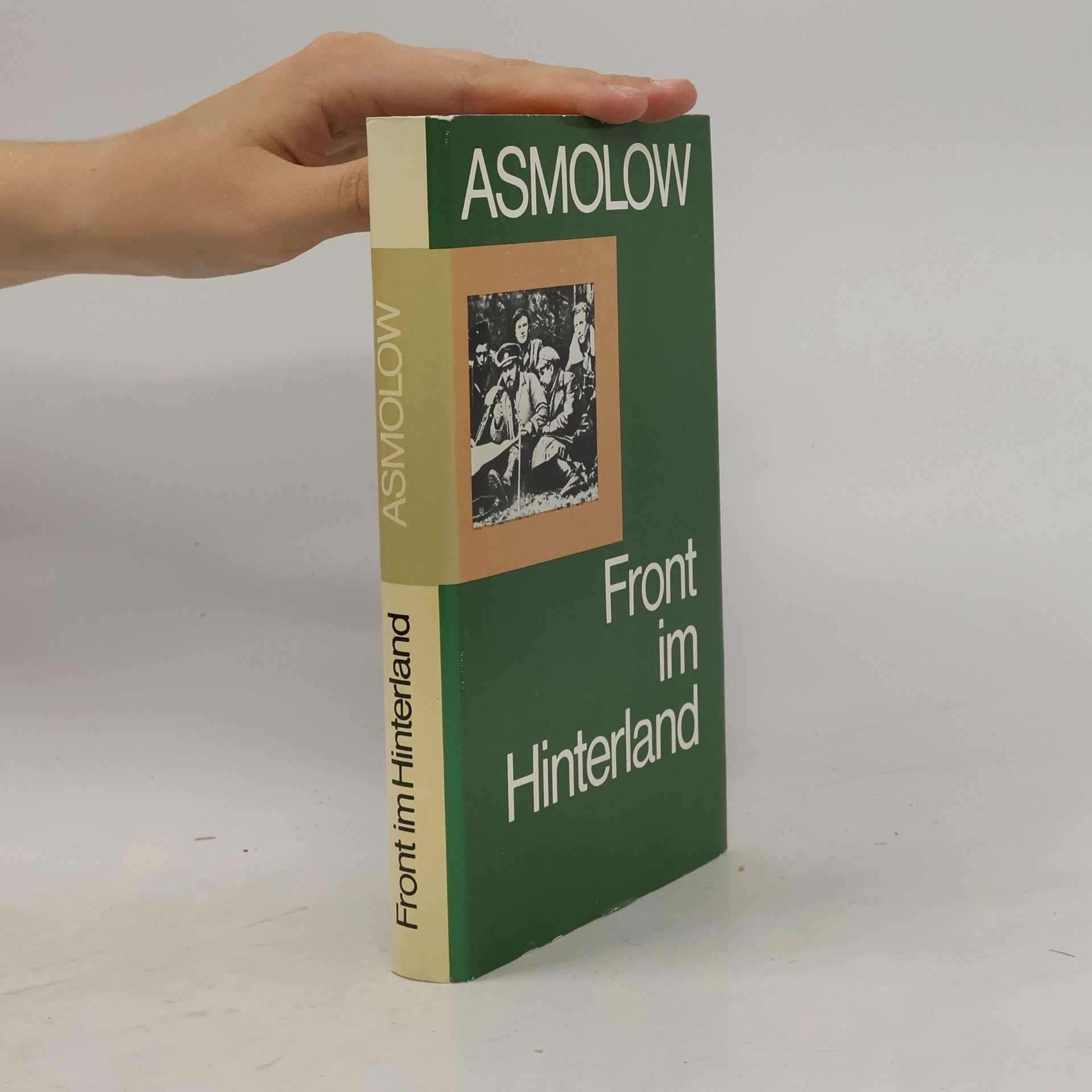 Aleksej N. Asmolov Front im Hinterland