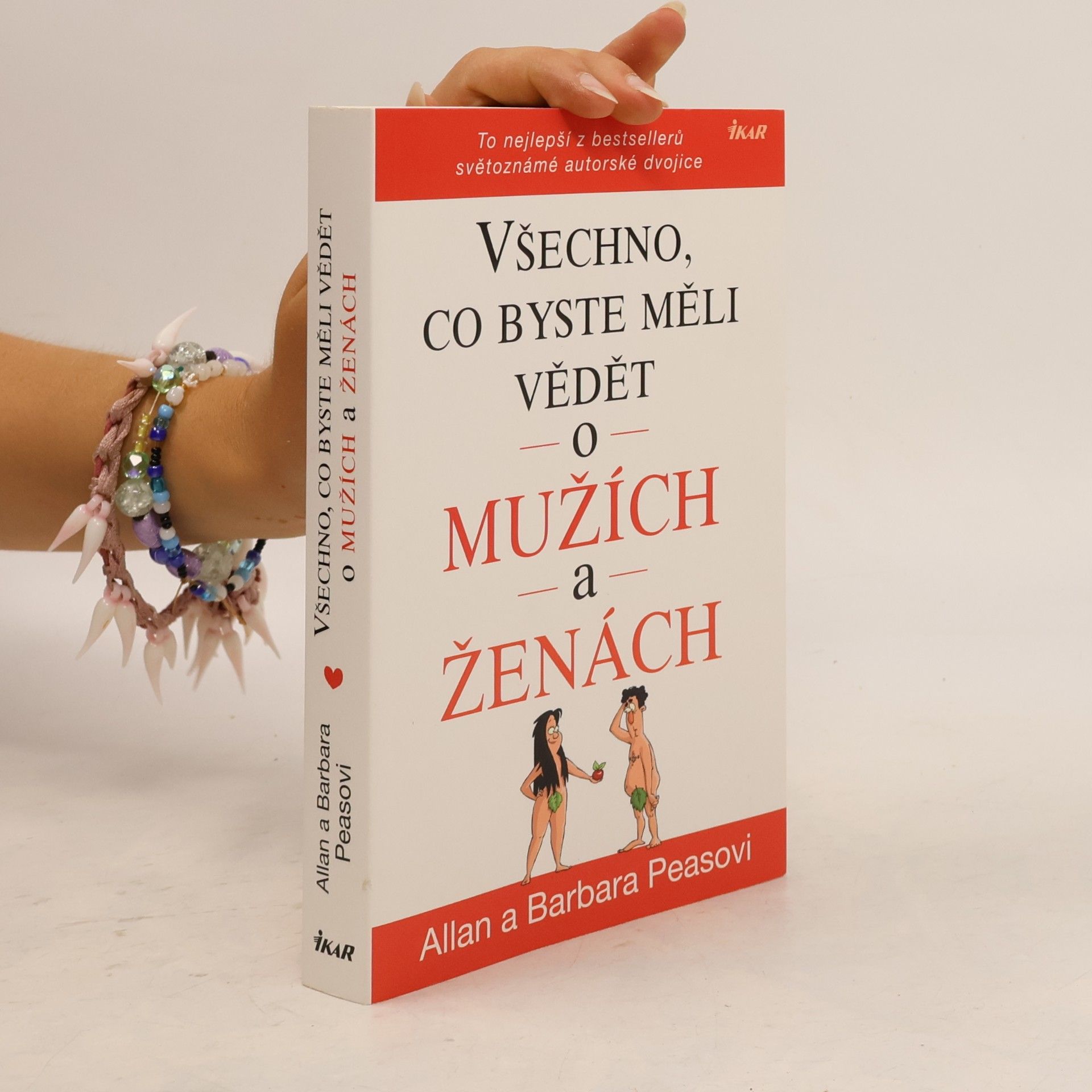 Allan Pease Všechno, co byste měli vědět o mužích a ženách