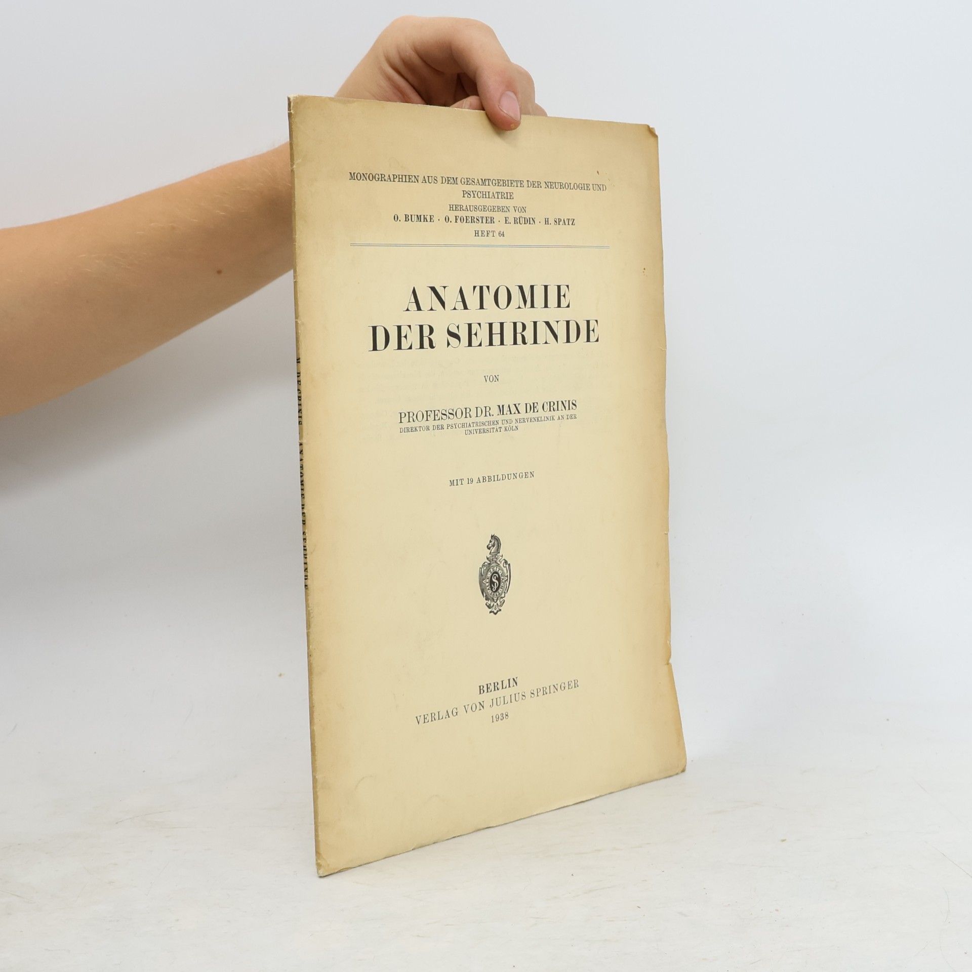 Max de Crinis Anatomie der Sehrinde