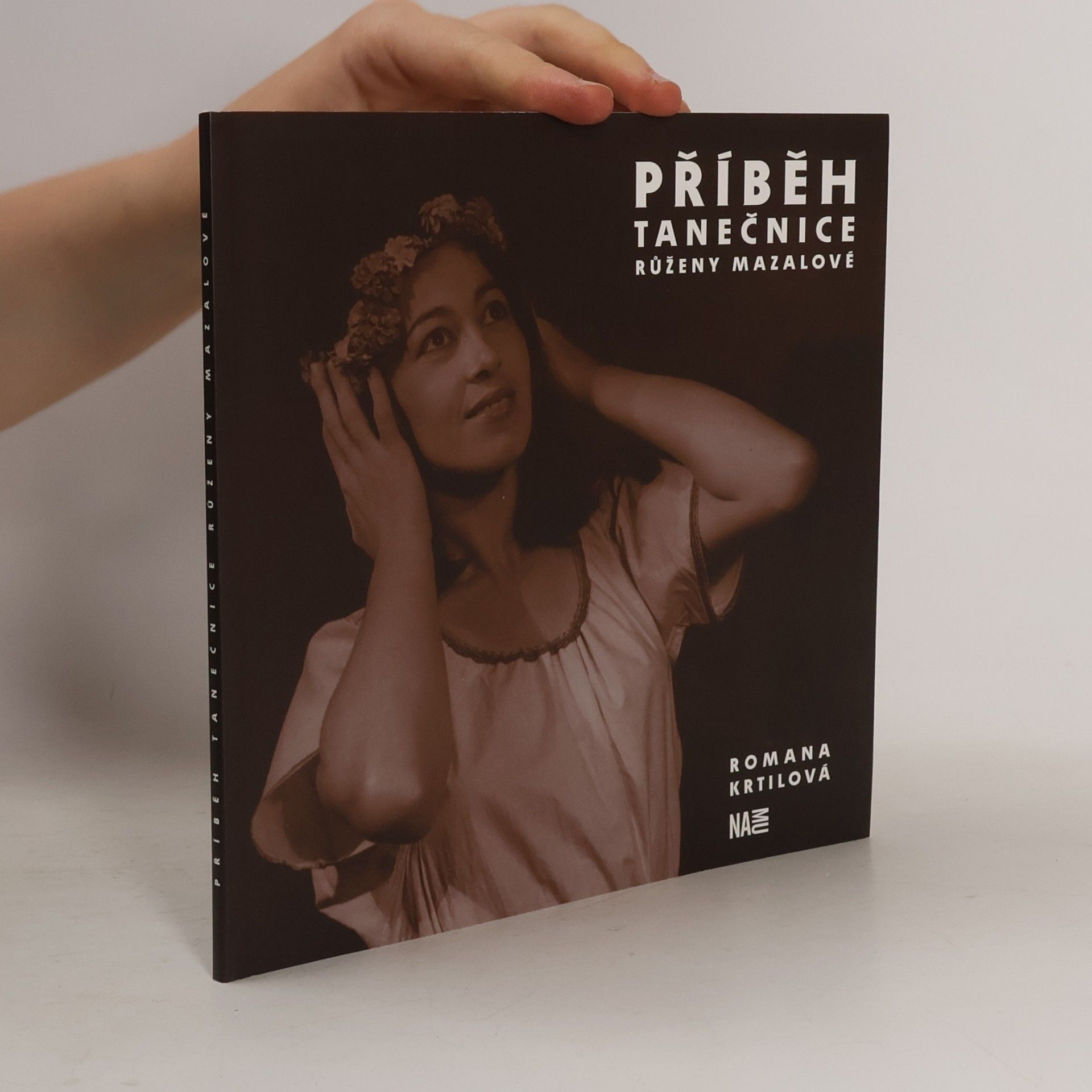 Romana Krtilová Příběh tanečnice Růženy Mazalové