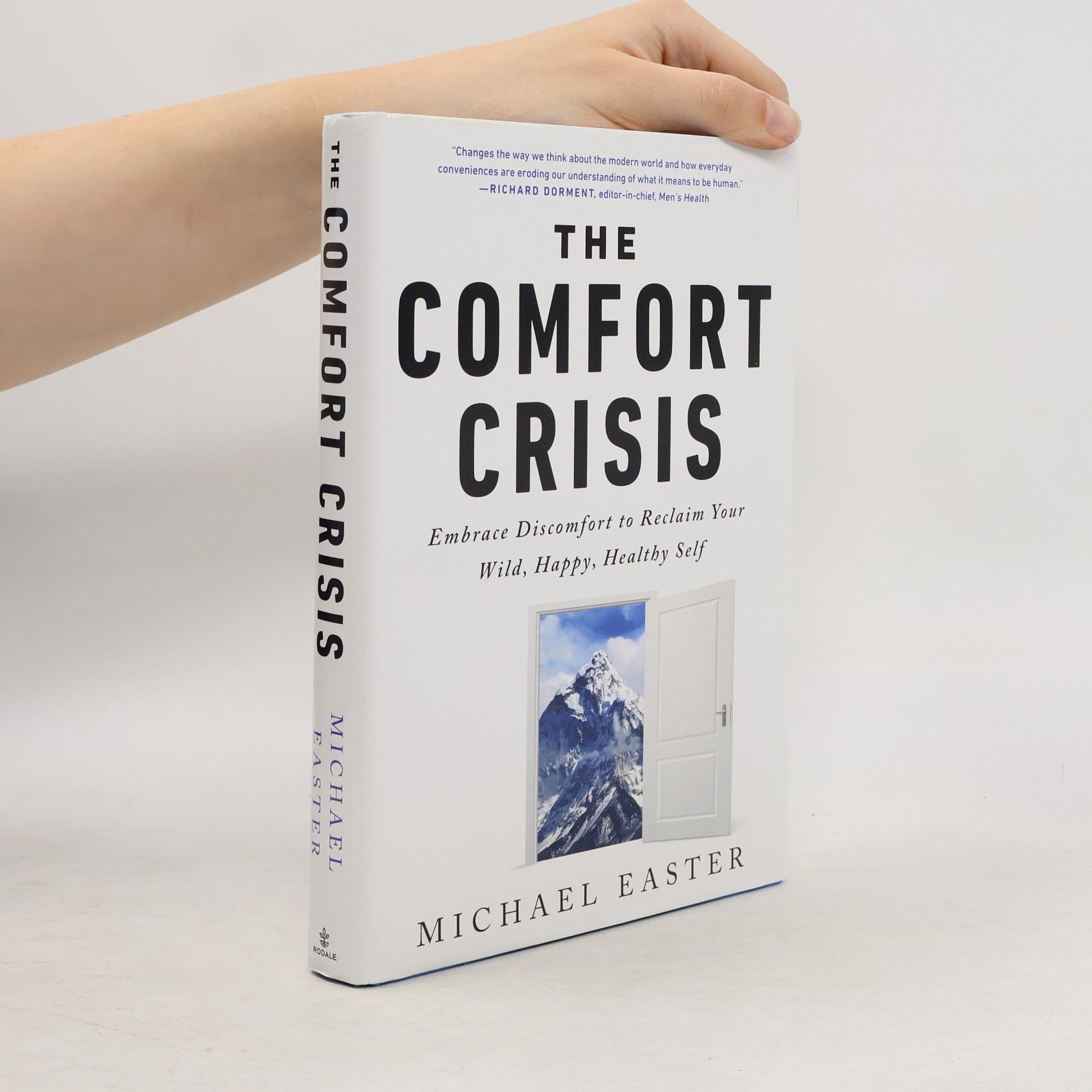 The Comfort Crisis