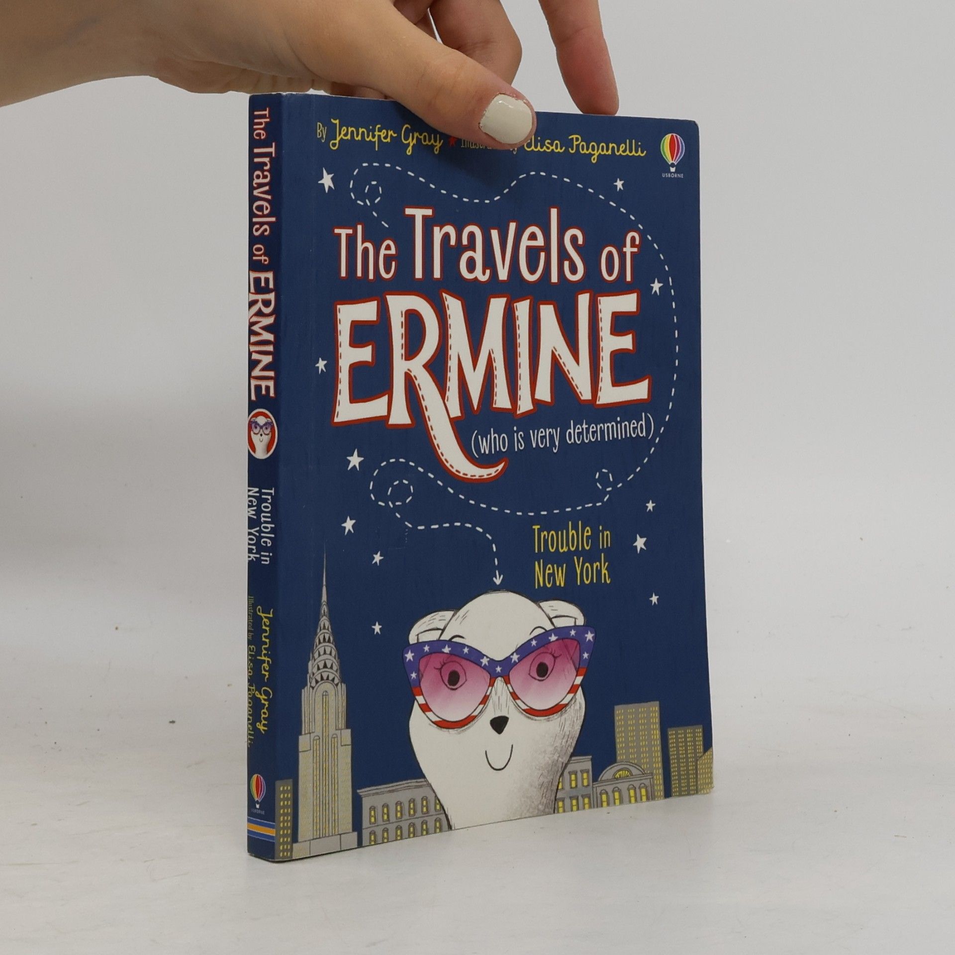 Jennifer Gray The travels of Ermine (who is very determined) : trouble in New York