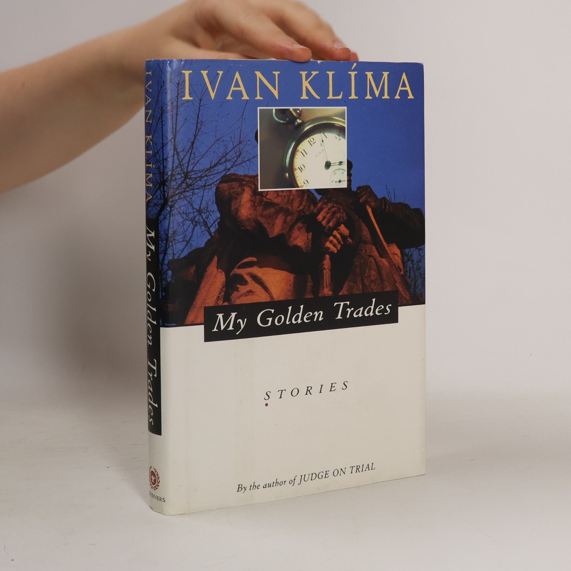 Ivan Klíma My Golden Trades