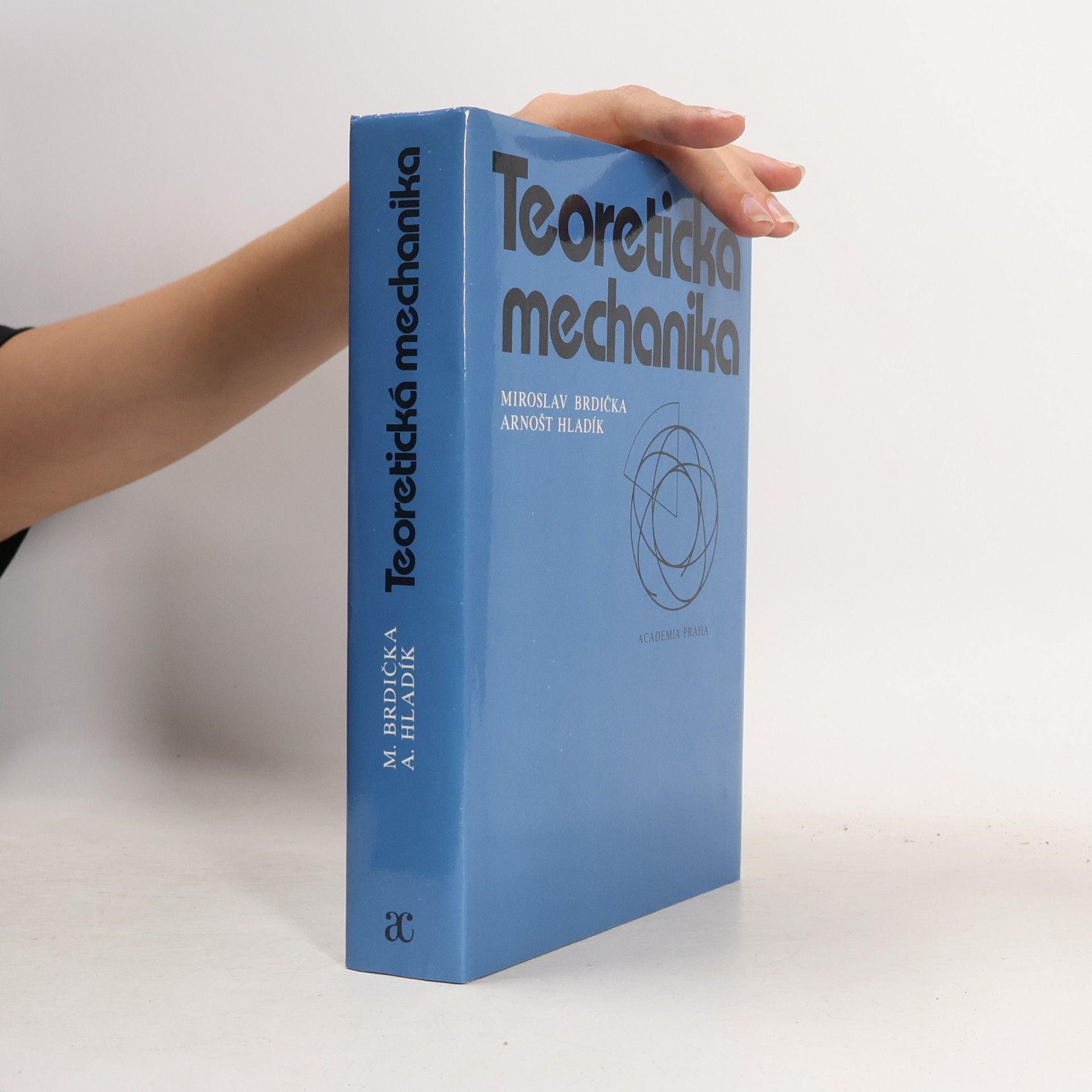 Arnošt Hladík Teoretická mechanika