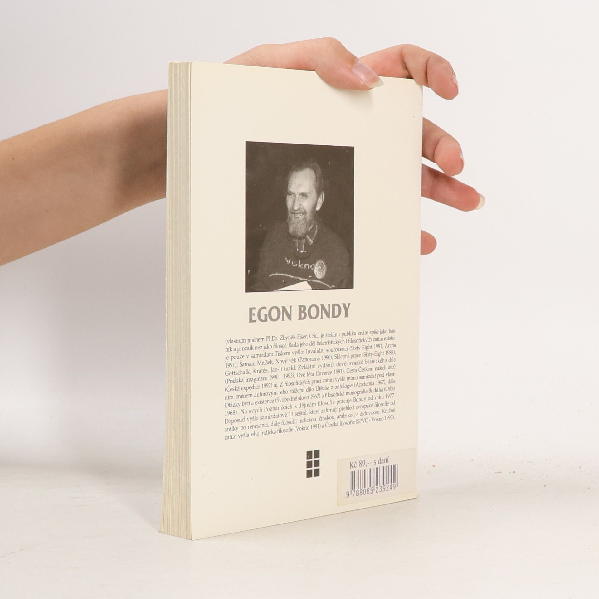 Egon Bondy Filosofie sklonku antiky a křesťanského středověku - Poznámky k dějinám filosofie 4