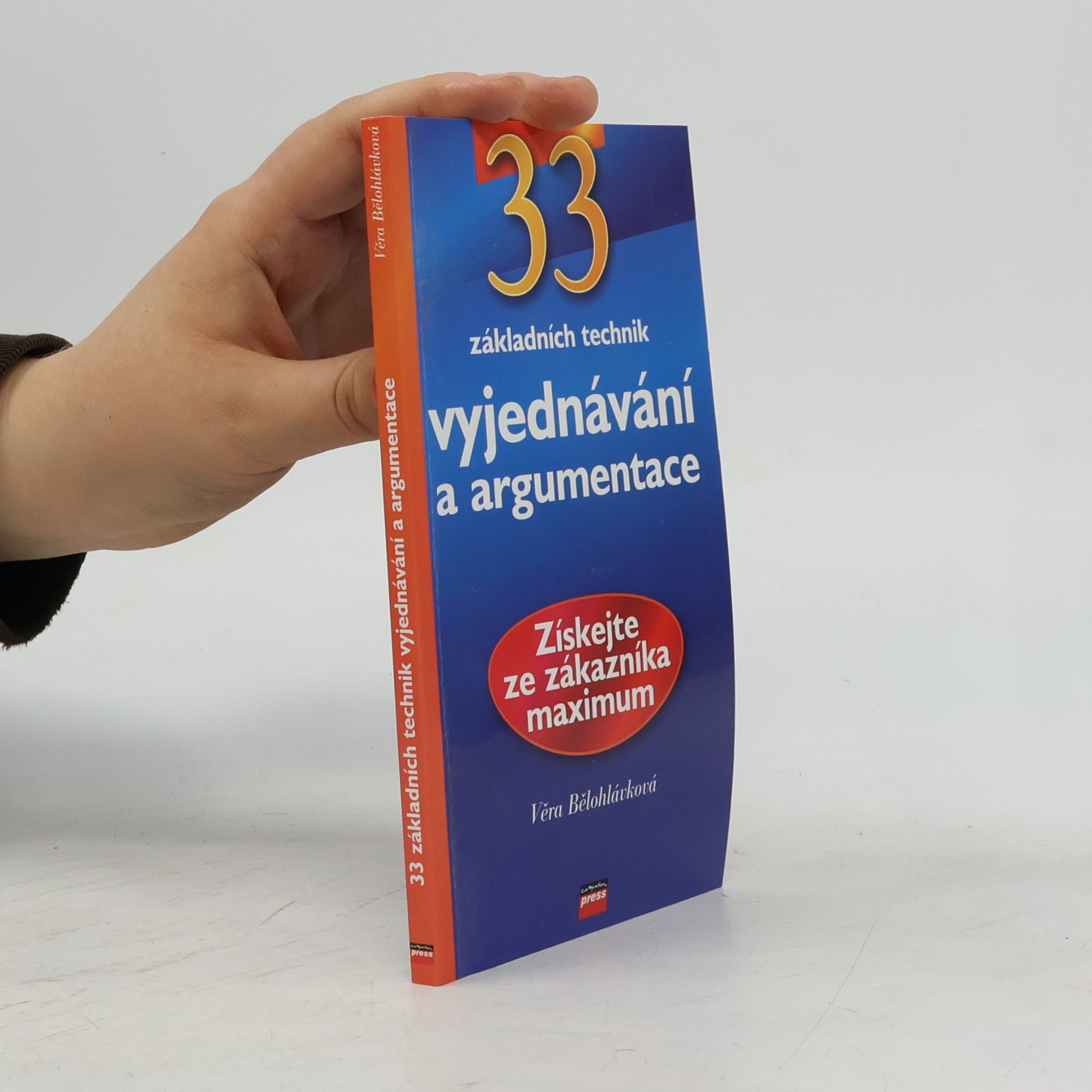 Věra Bělohlávková 33 základních technik vyjednávání