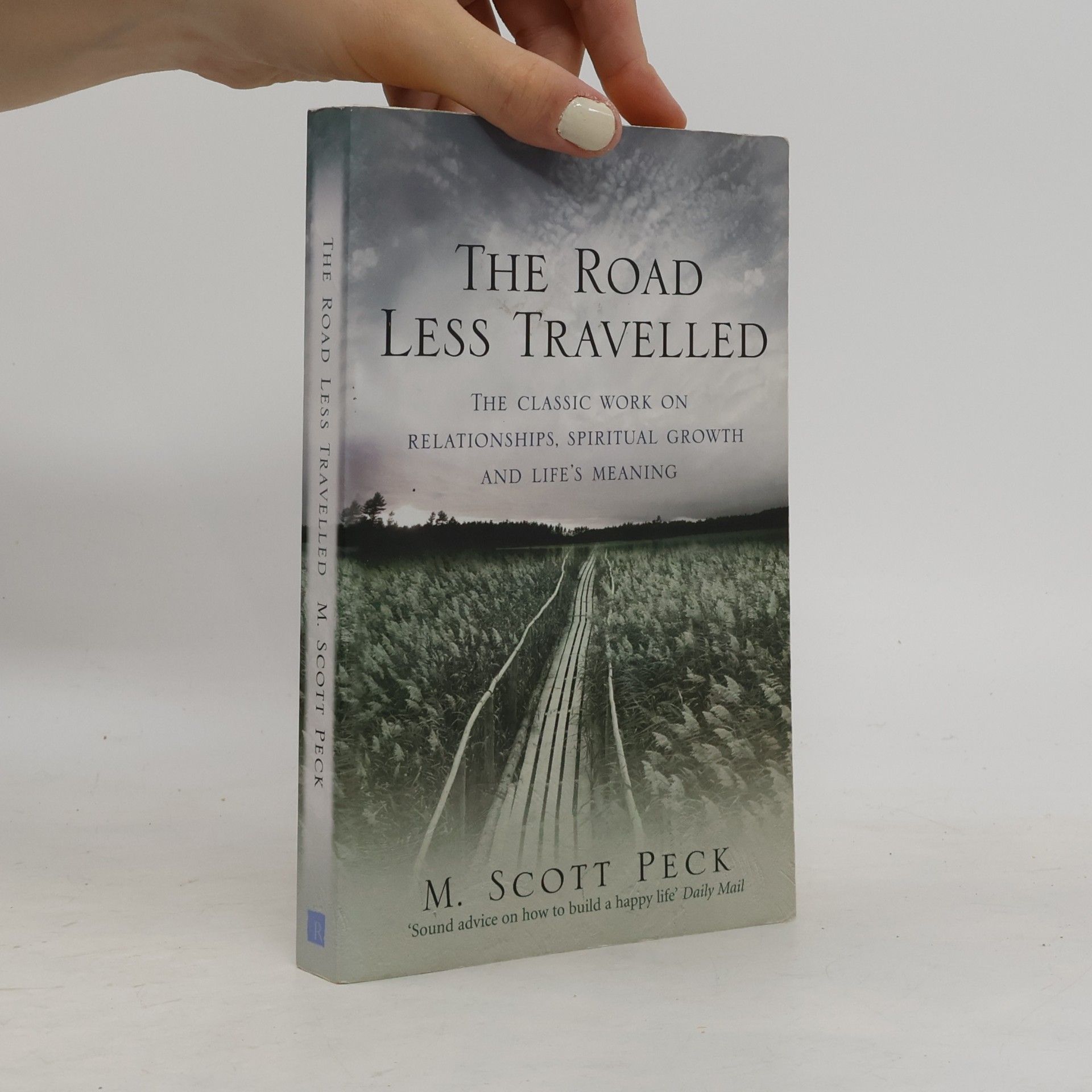 M. Scott Peck The Road Less Travelled