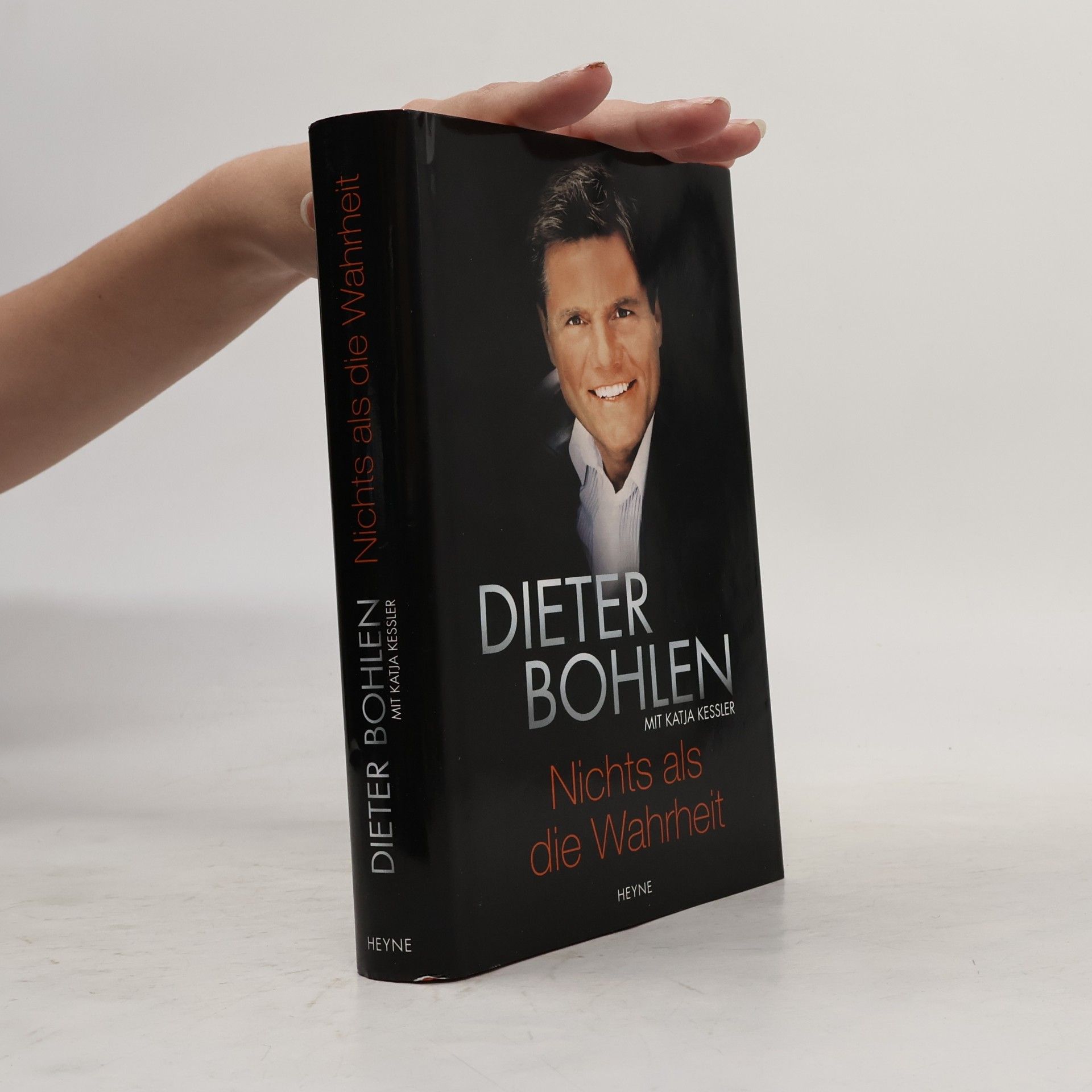 Dieter Bohlen Nichts als die Wahrheit
