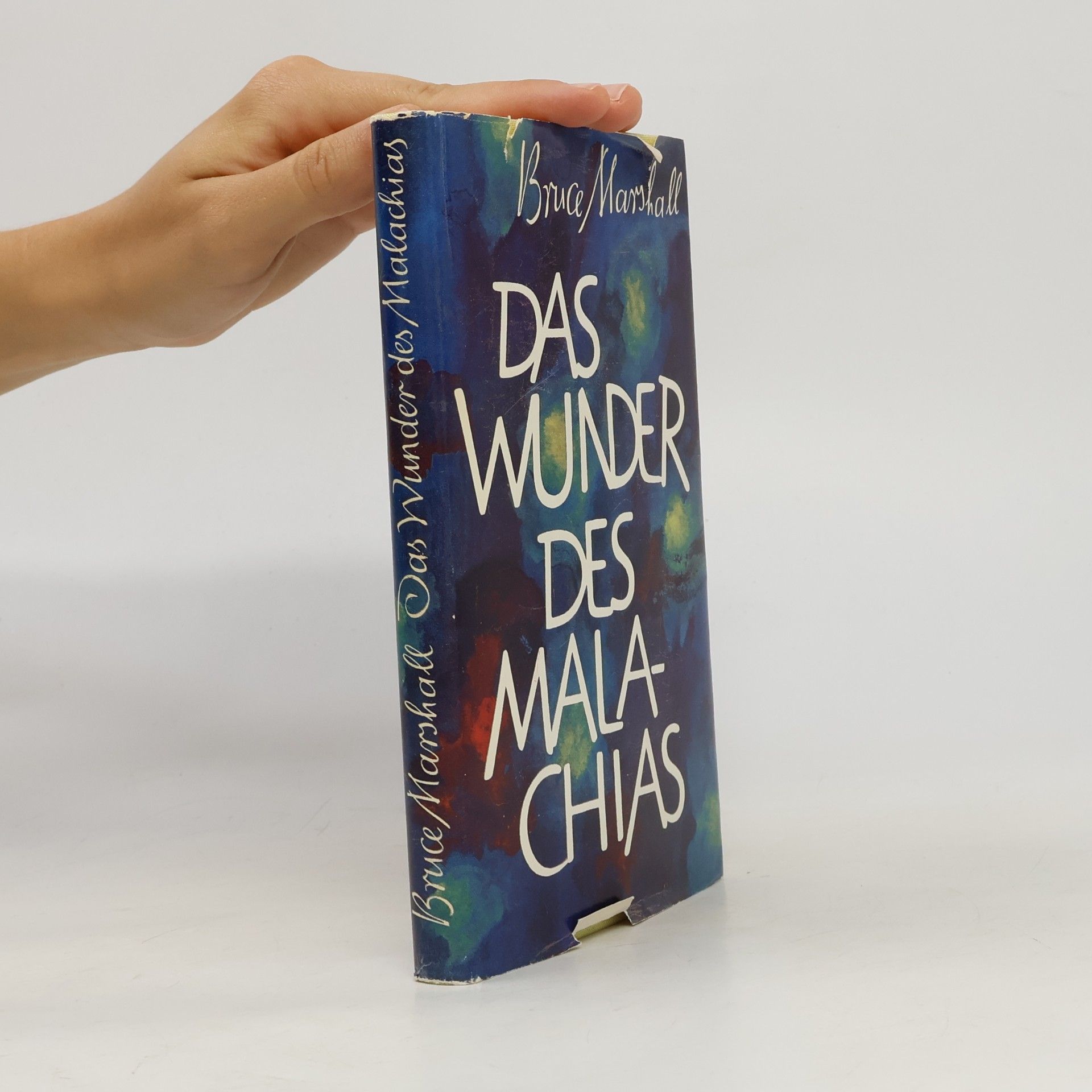 Bruce Marshall Das Wunder des Malachias