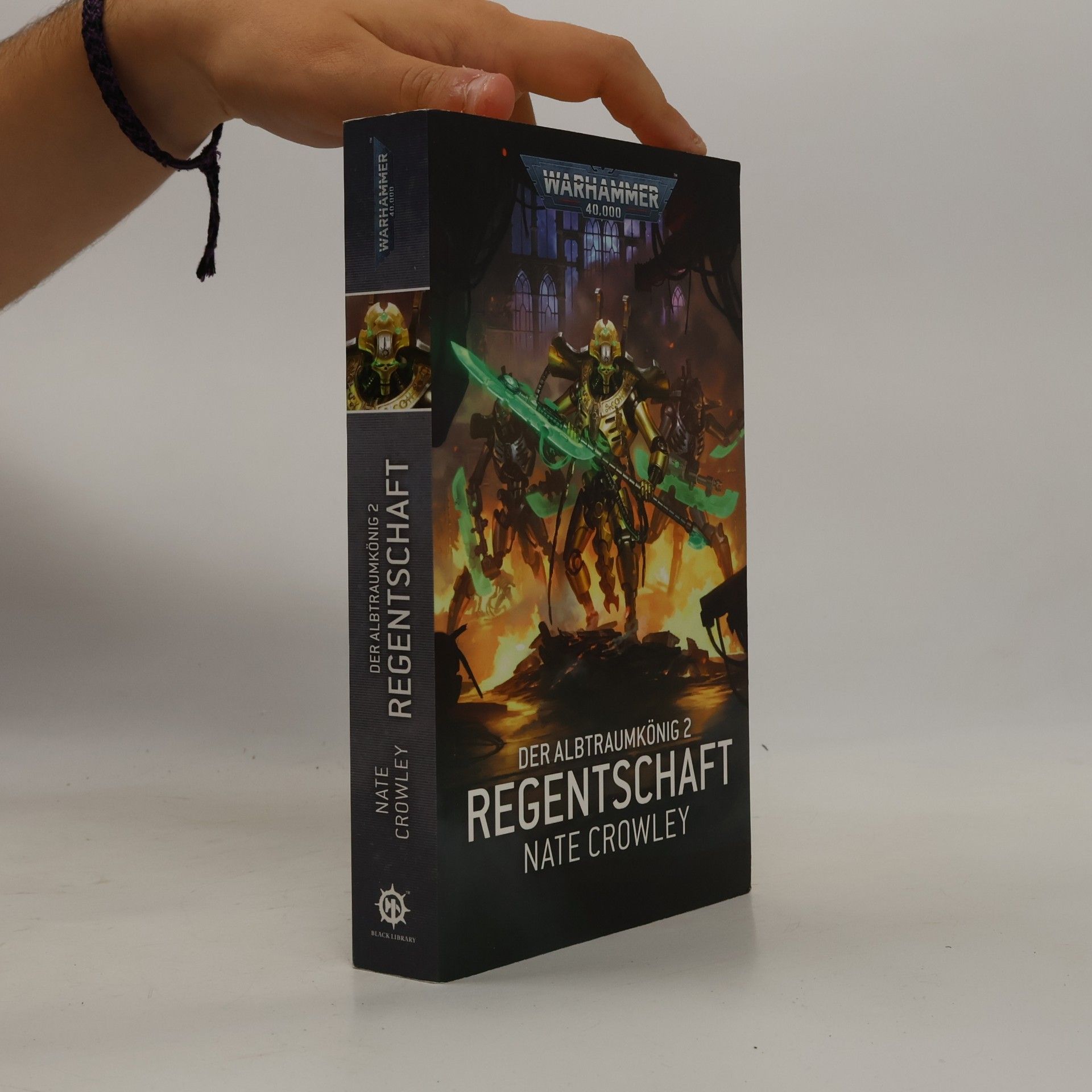 Nate Crowley Warhammer 40.000 - Regentschaft