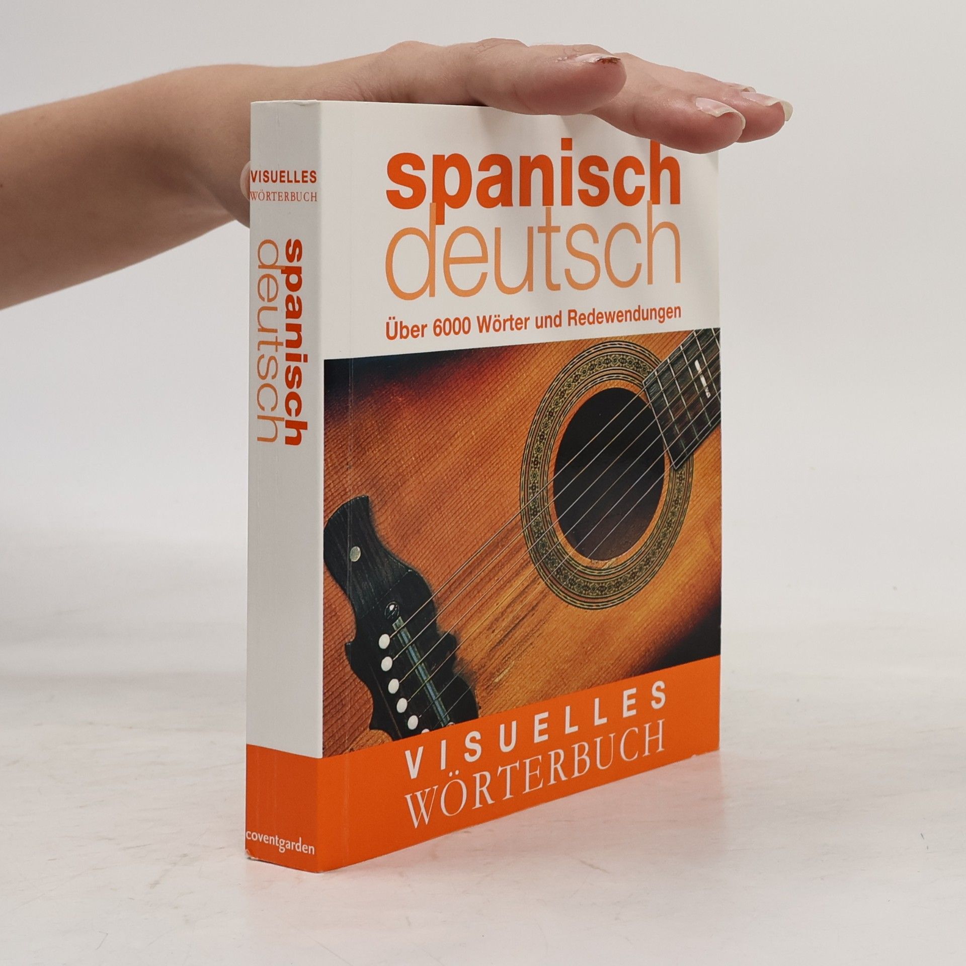 Kolektiv autorů Visuelles Wörterbuch Spanisch-Deutsch
