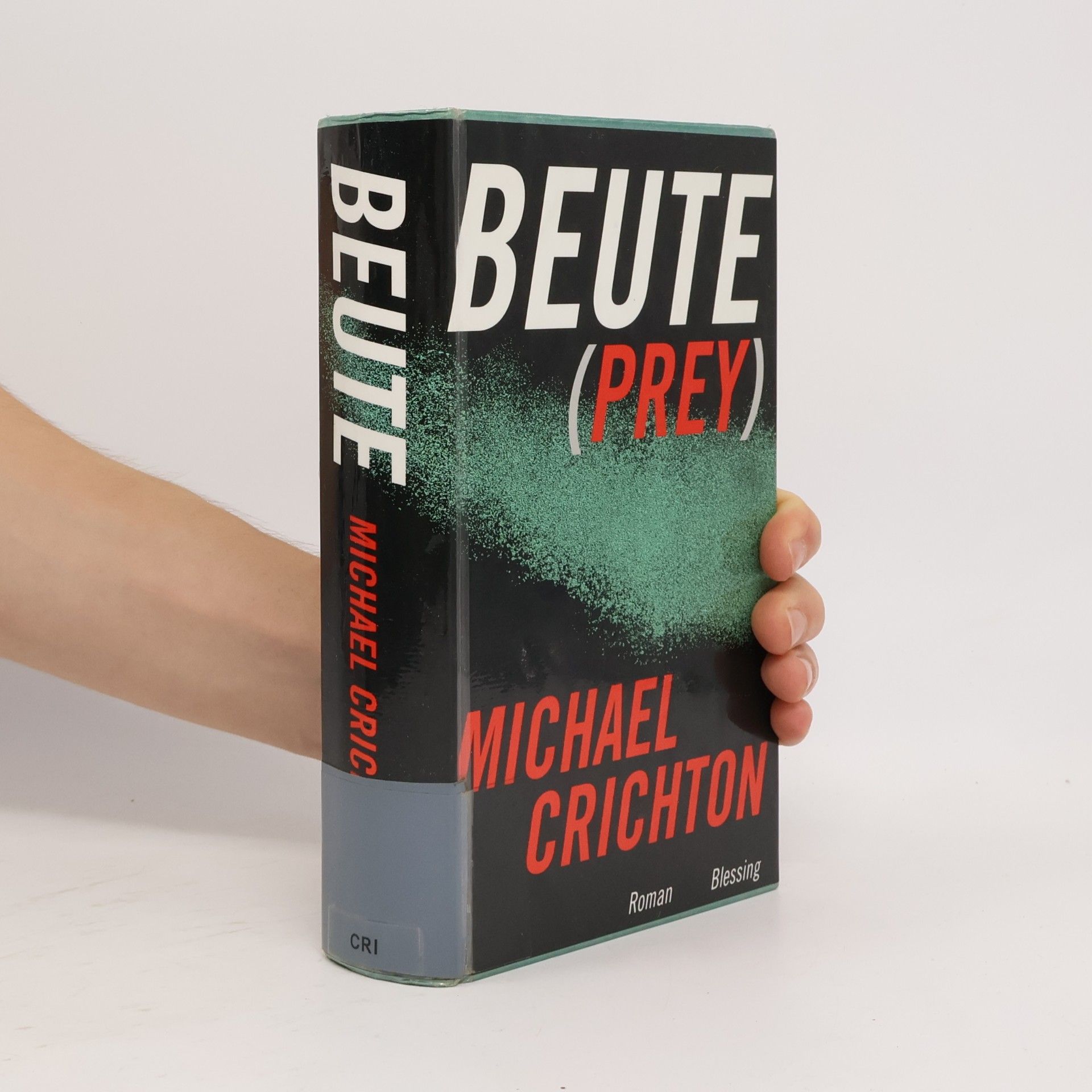 Michael Crichton Beute
