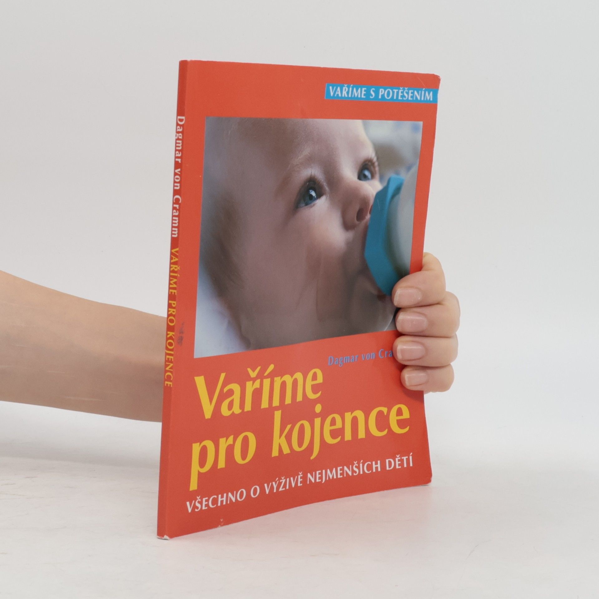 Dagmar von Cramm Vaříme pro kojence