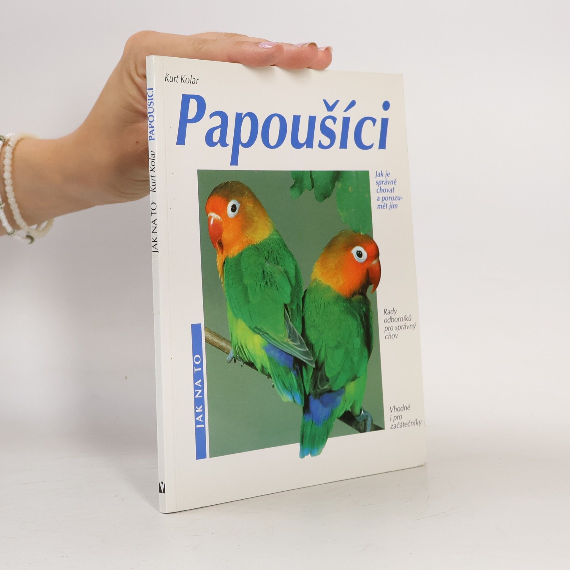 Kurt Kolar Papoušíci