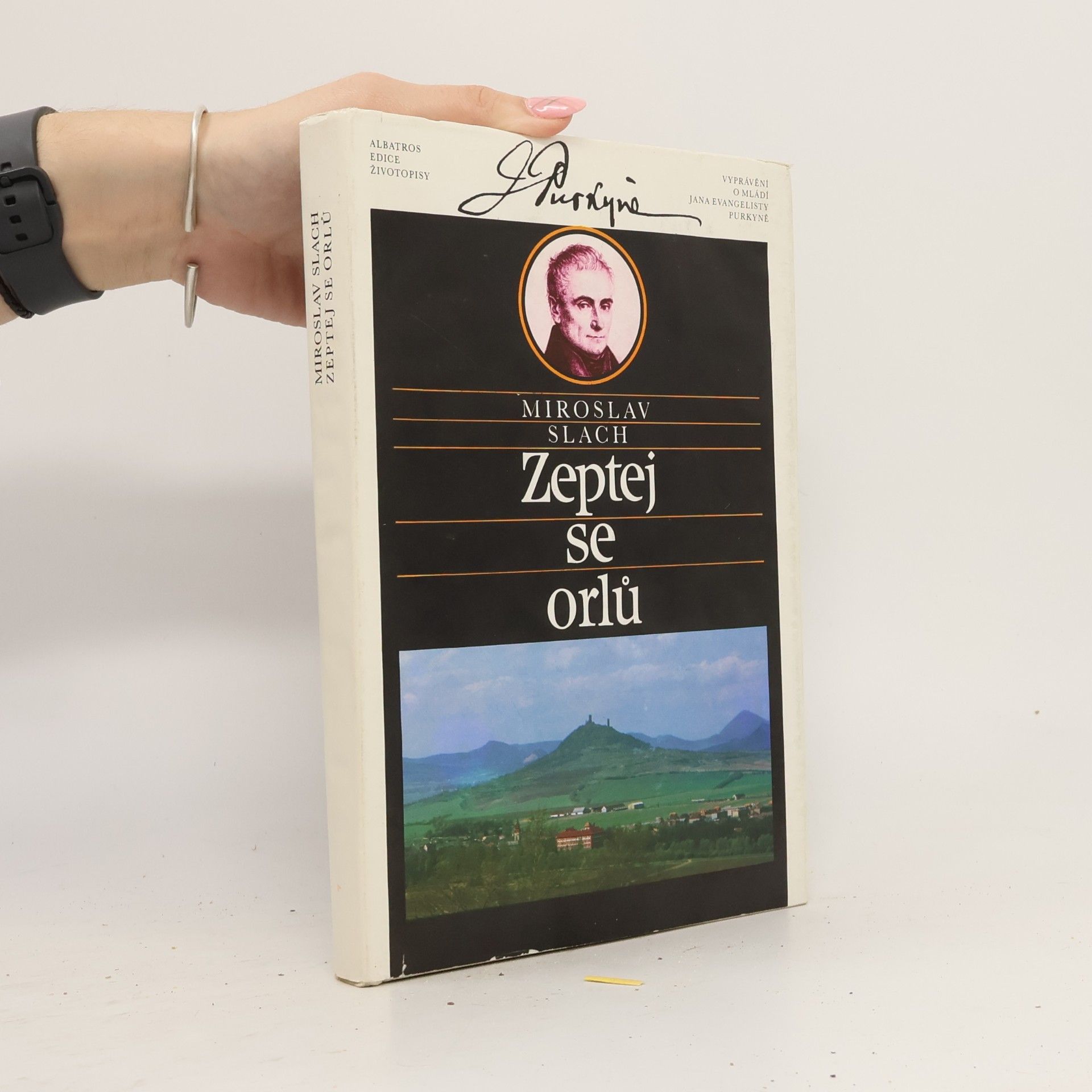 Zeptej se orlů. Vyprávění o mládí Jana Evangelisty Purkyně