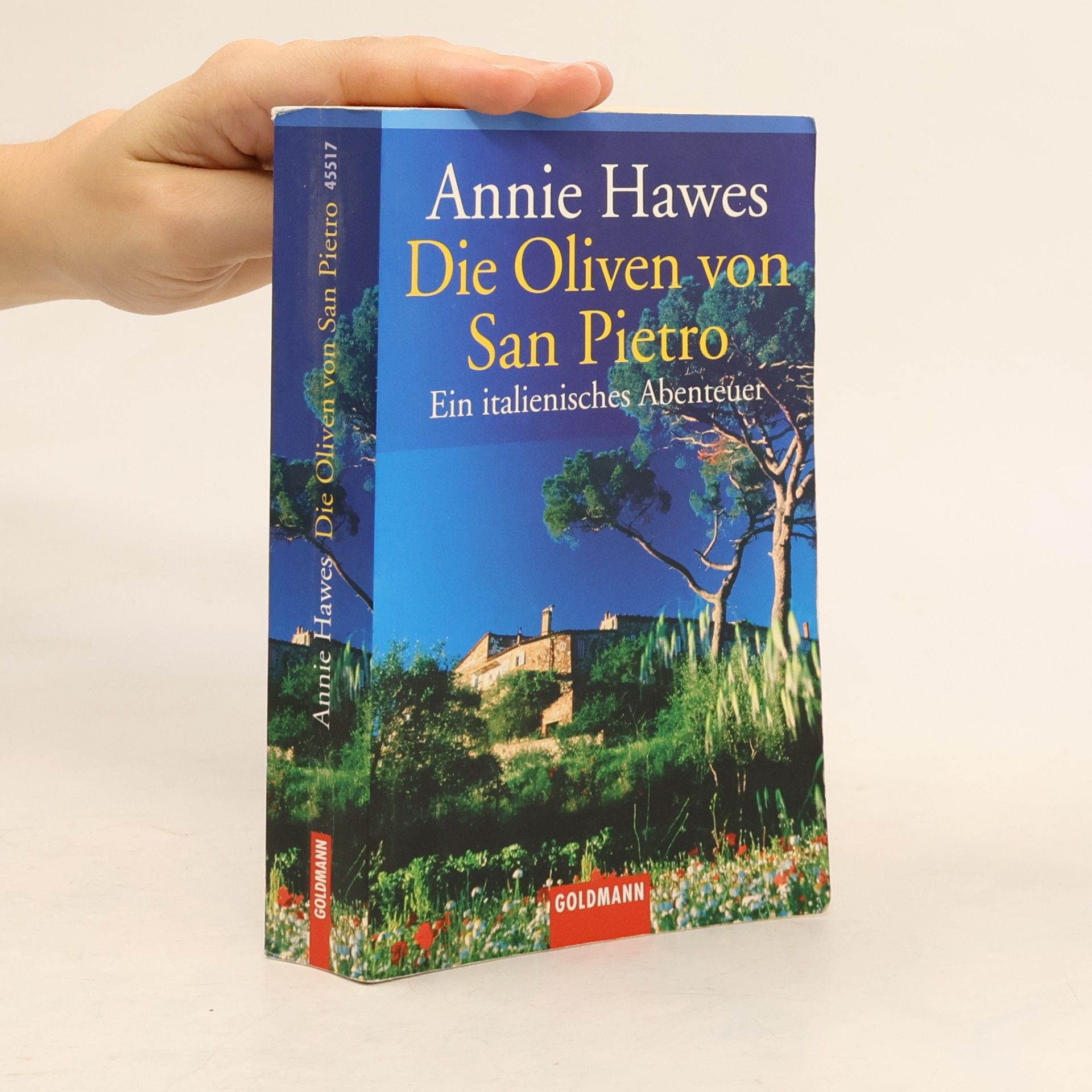 Annie Hawes Die Oliven von San Pietro