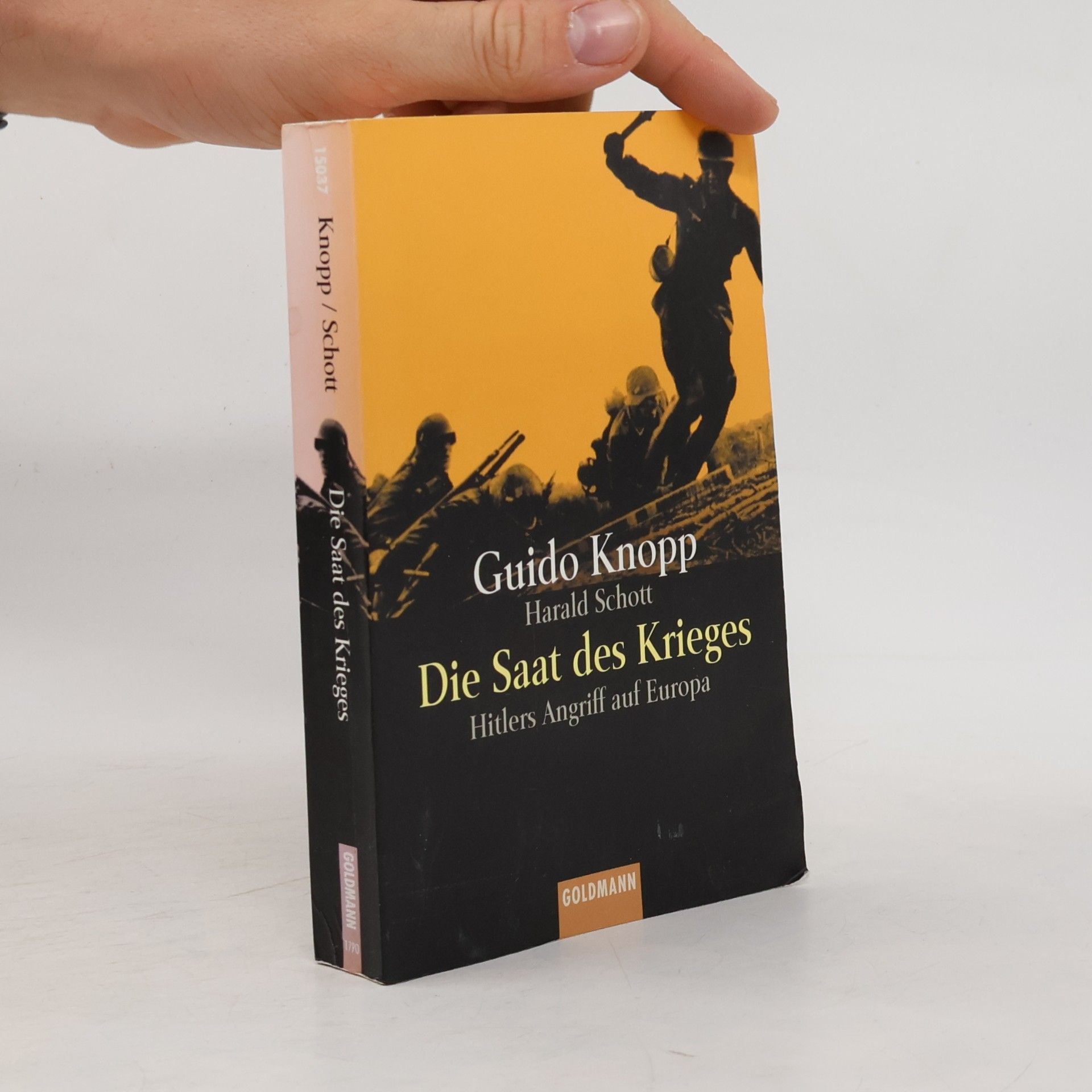 Guido Knopp Die Saat des Krieges