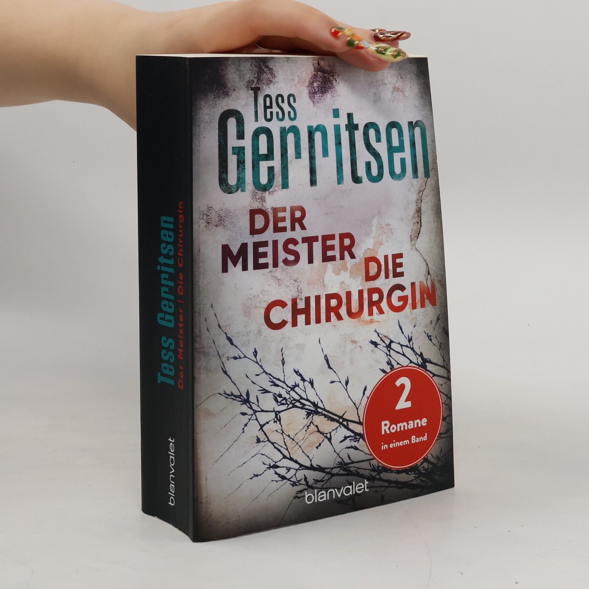 Tess Gerritsen Der Meister. Die Chirurgin