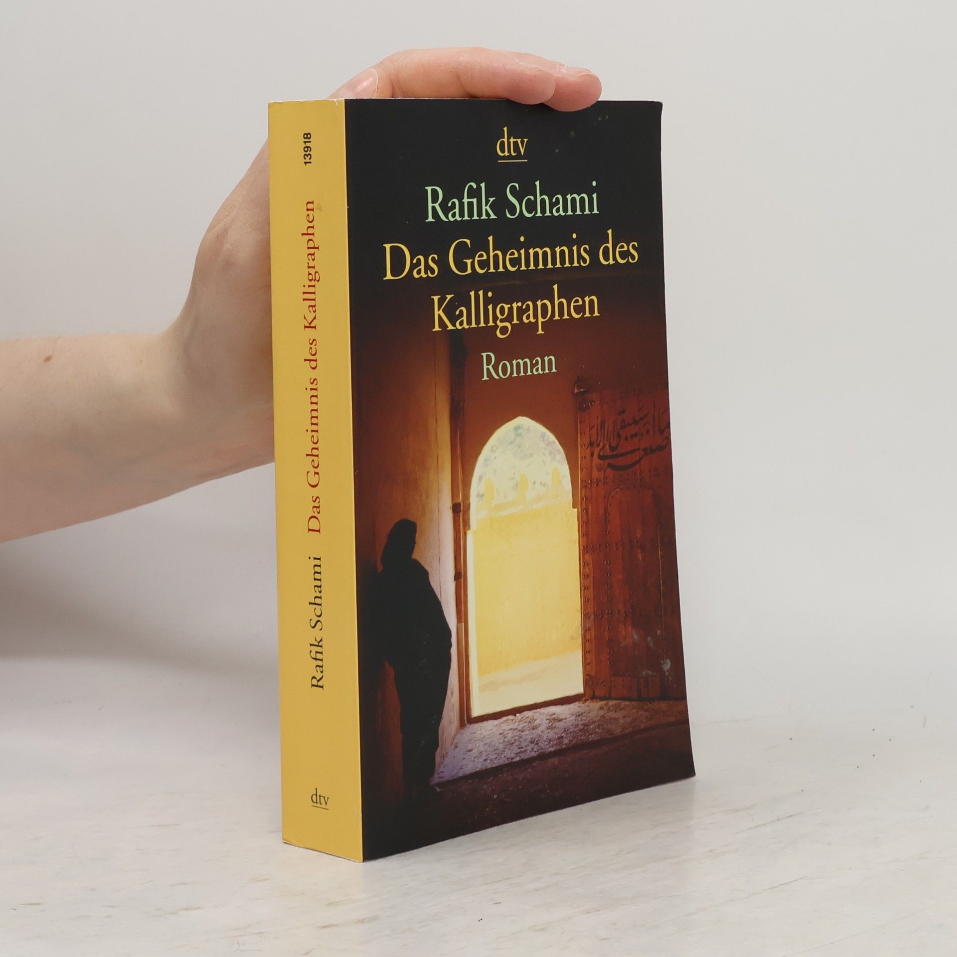 Rafik Schami Das Geheimnis des Kalligraphen