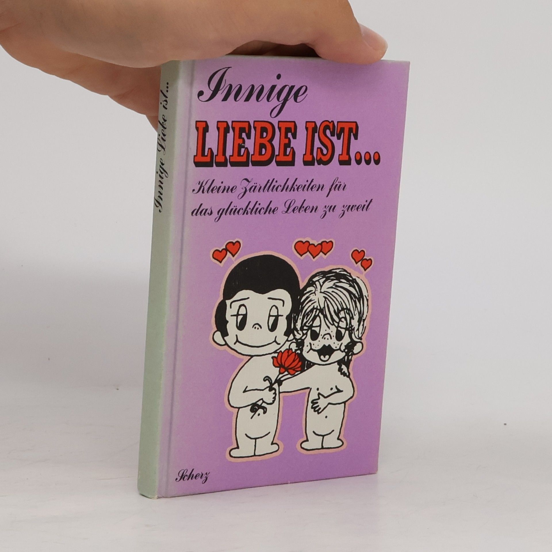 Innige Liebe ist ...