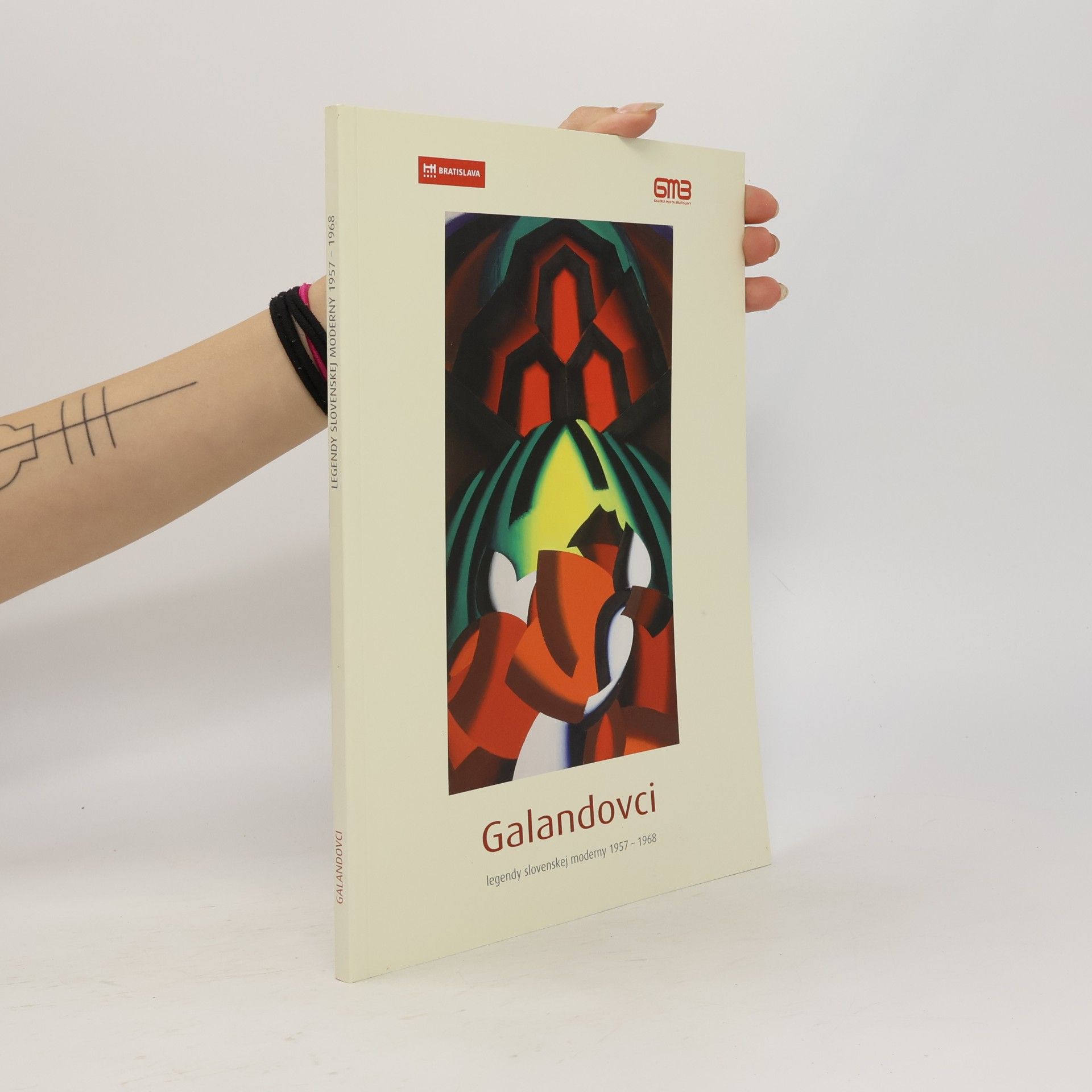 Autorenkollektiv Galandovci. Legendy slovenskej moderny 1957-1968