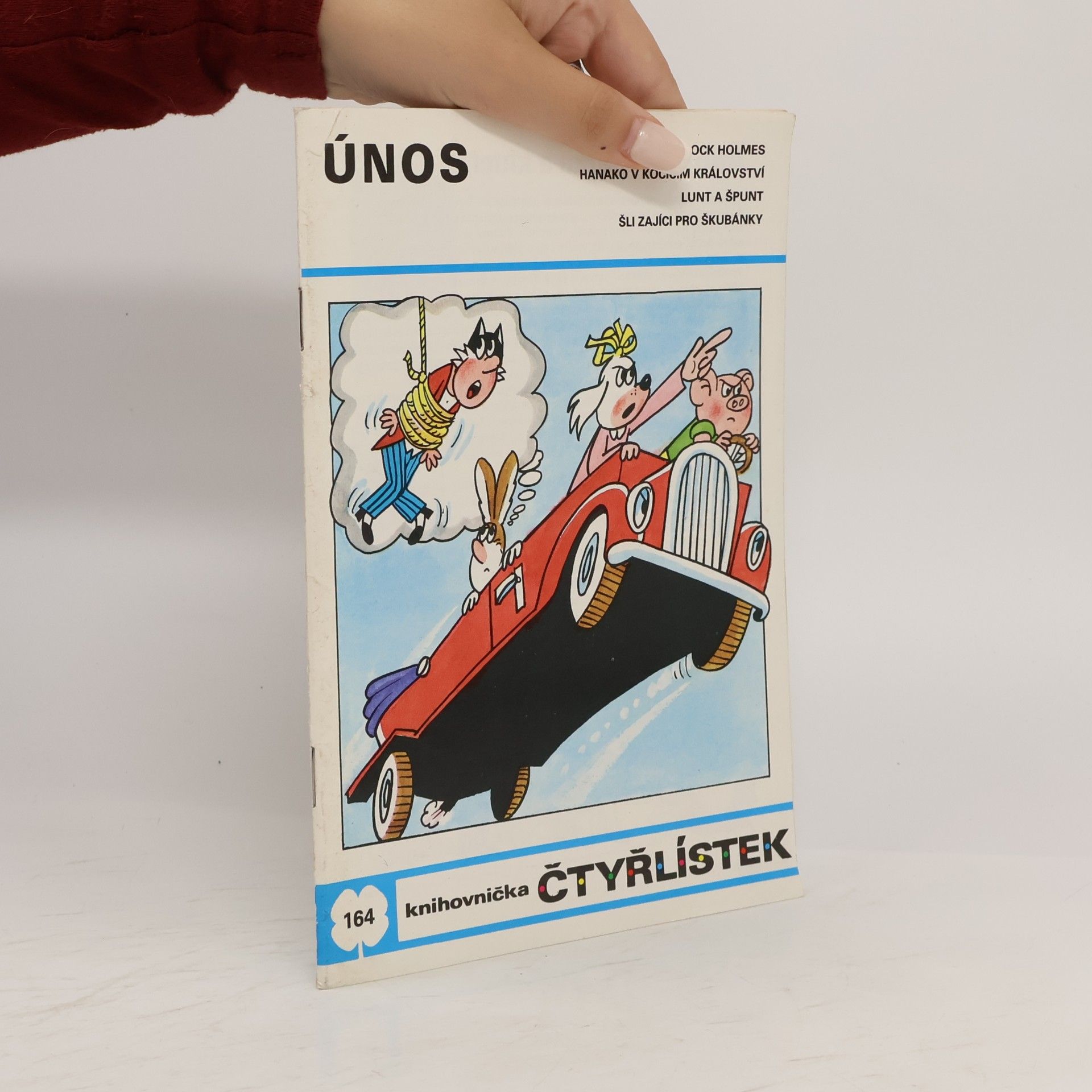 Ljuba Štíplová Čtyřlístek 164. Únos