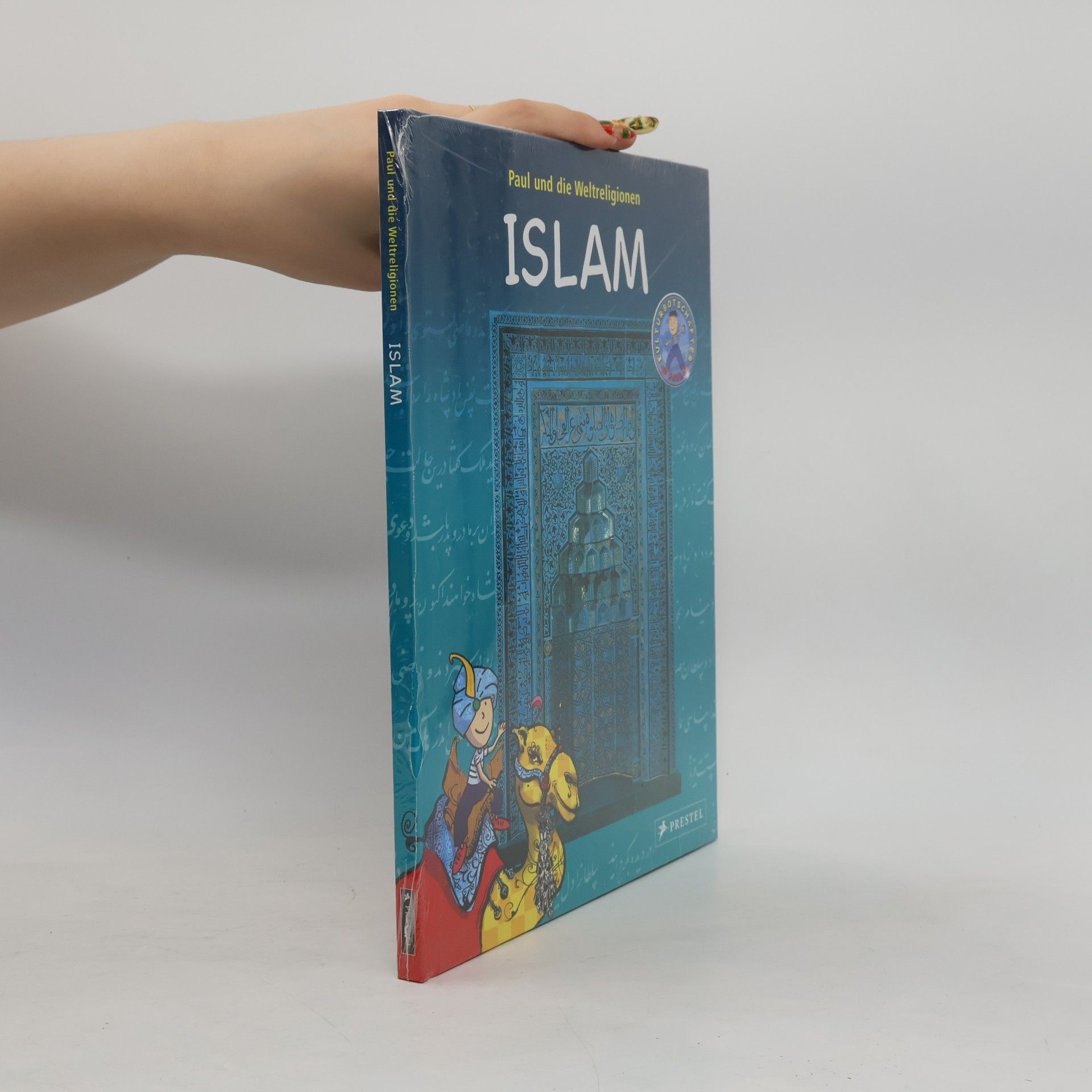 Autorenkollektiv Mit Paul im Museum. Islam