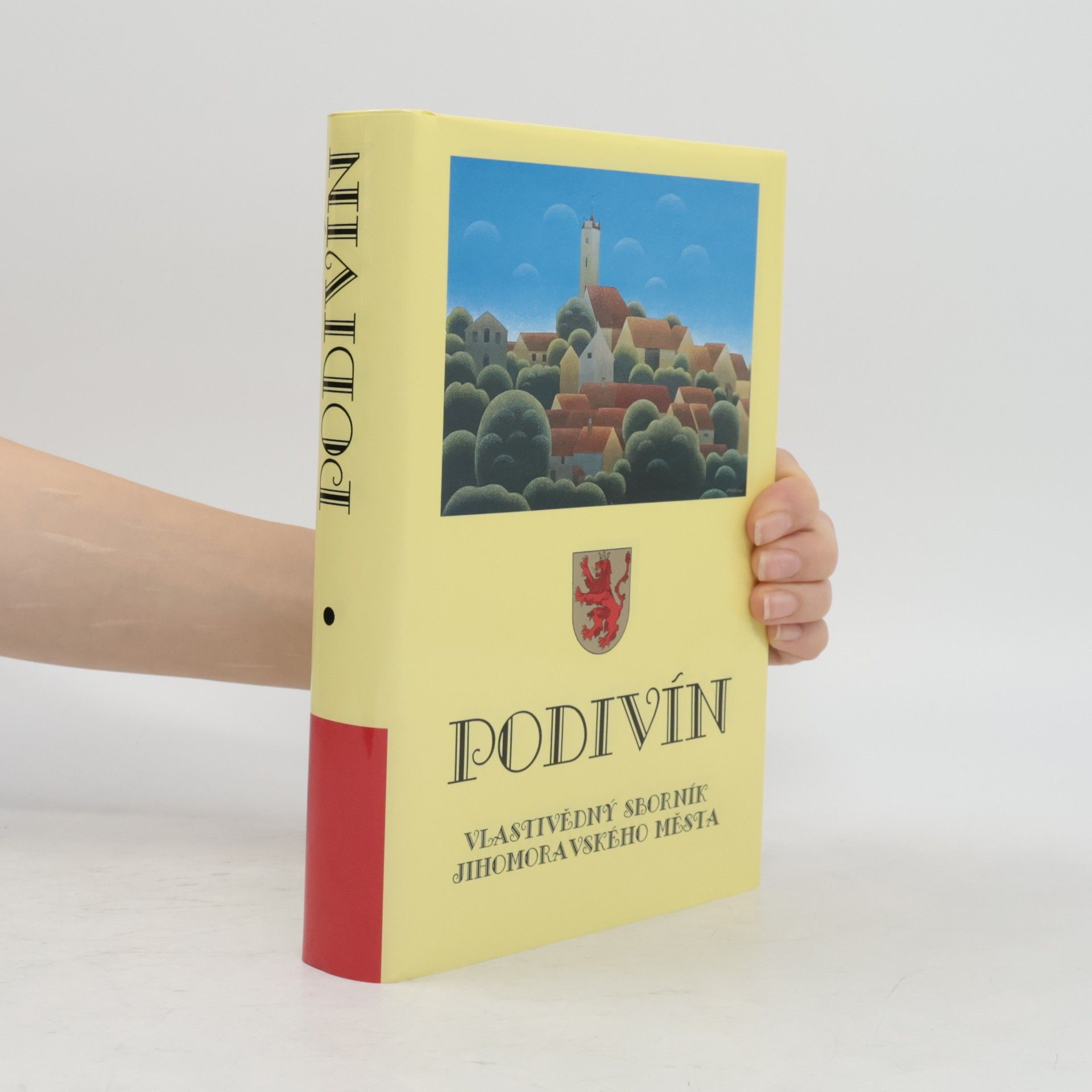 Emil Kordiovský Podivín: Vlastivědný sborník jihomoravského města