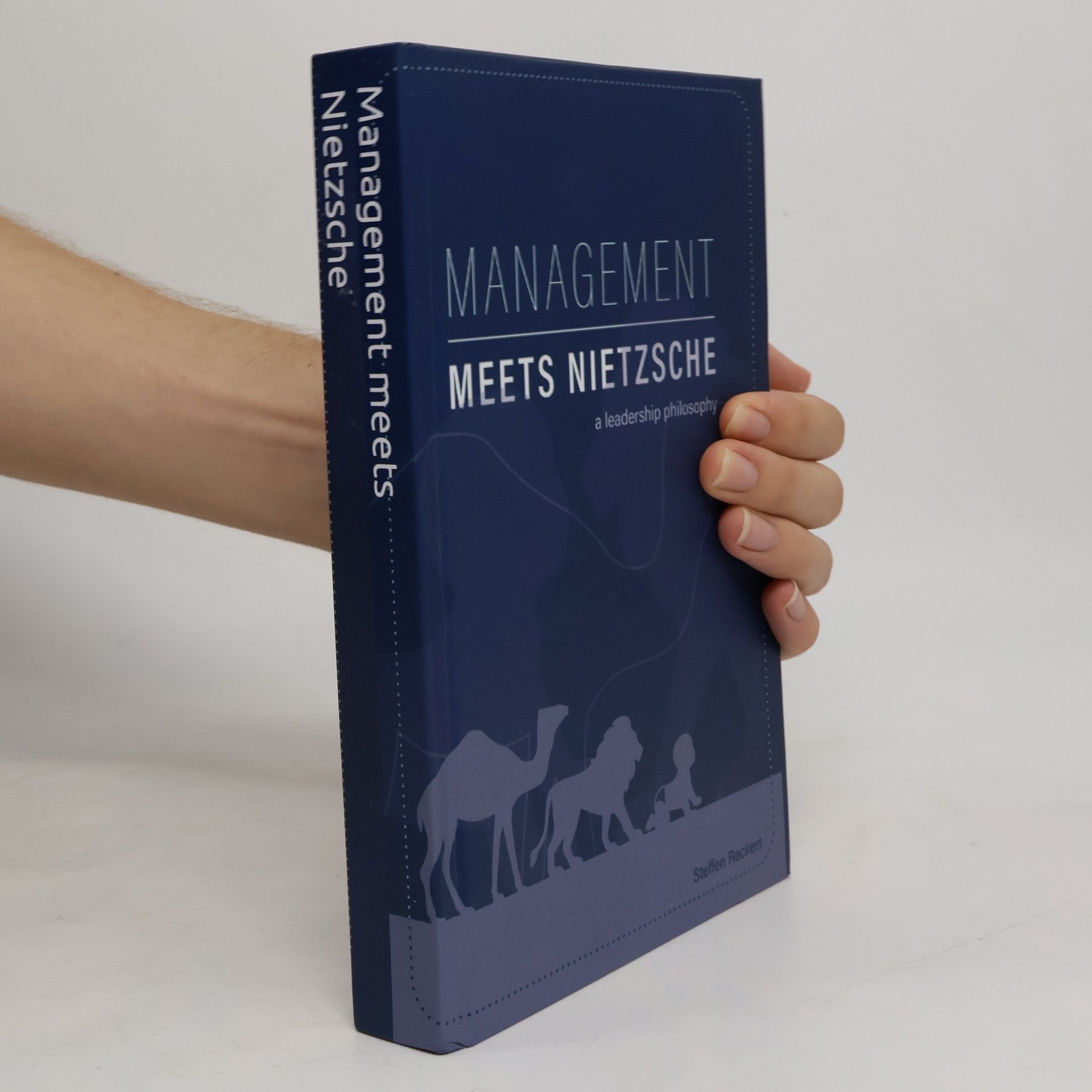 Steffen Reckert Management Meets Nietzsche