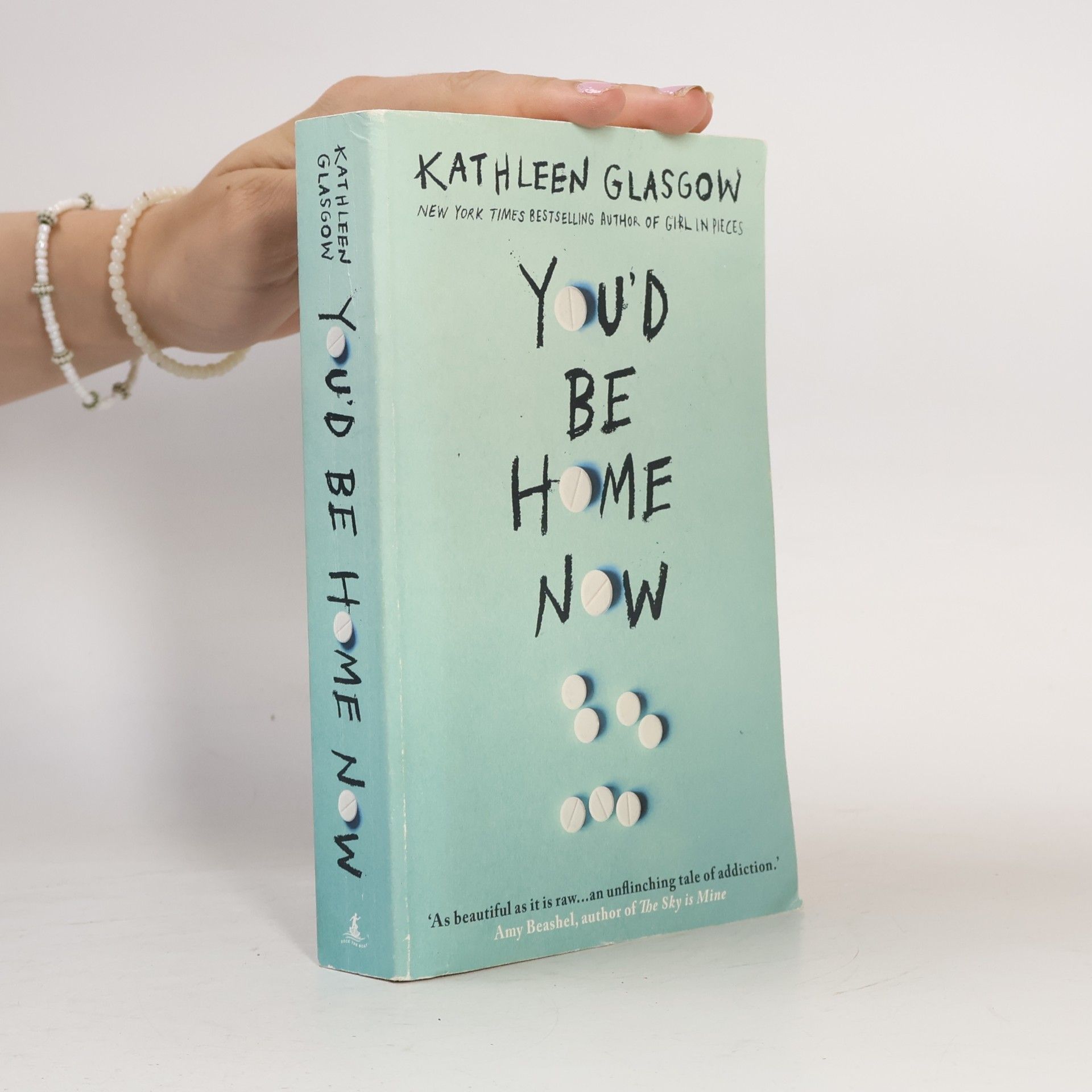 Kathleen Glasgow You'd be home now