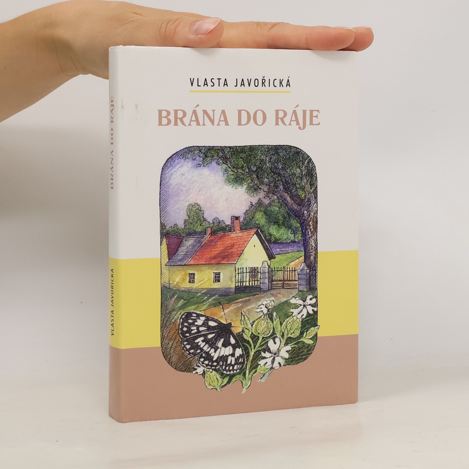 Vlasta Javořická Brána do ráje