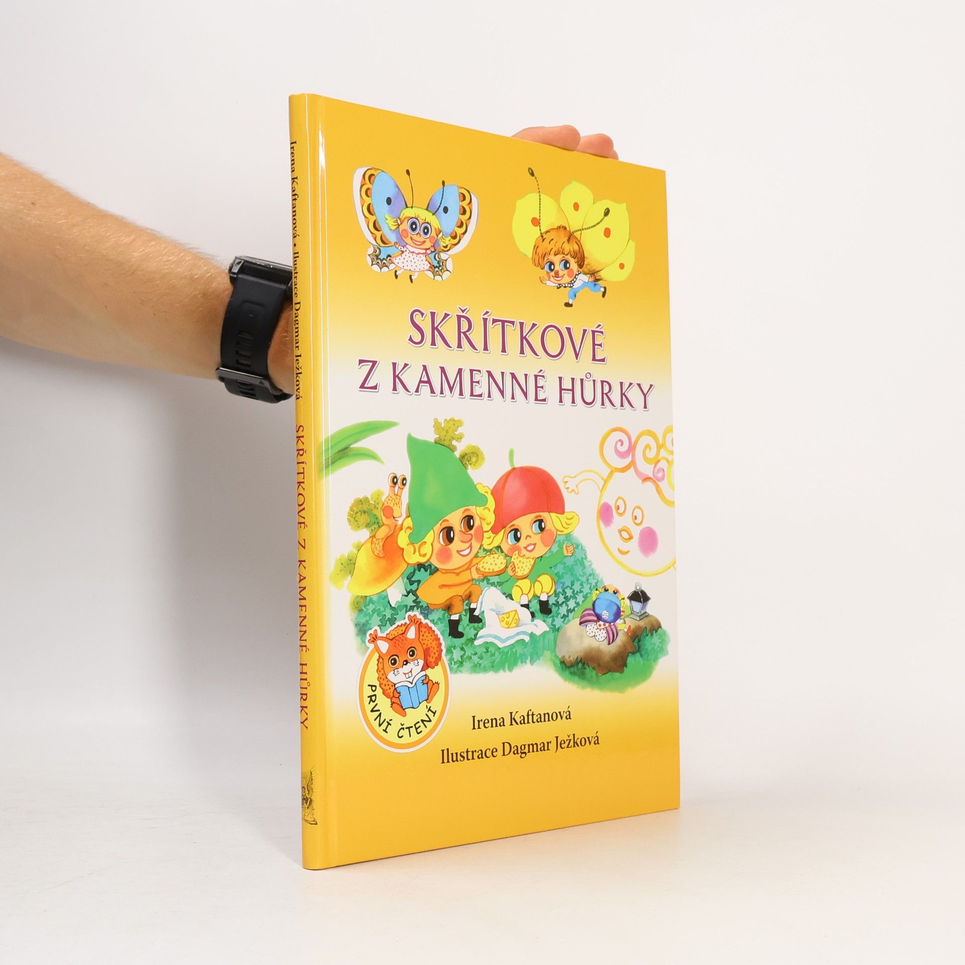 Irena Kaftanová Skřítkové z Kamenné hůrky