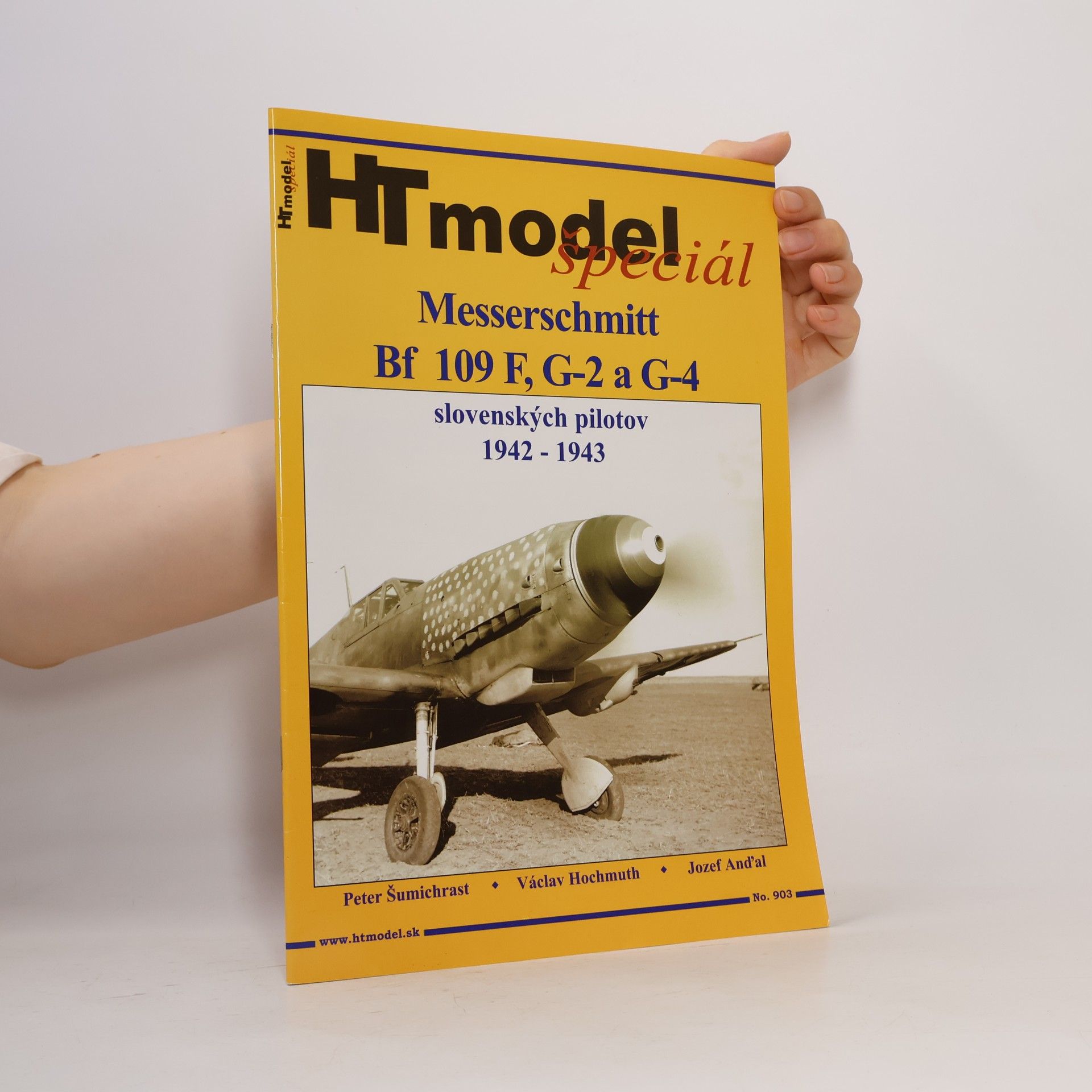 Autorenkollektiv HT model špeciál. Messerschmitt Bf 109 F, G-2 a G-4 slovenských pilotov 1942-1943
