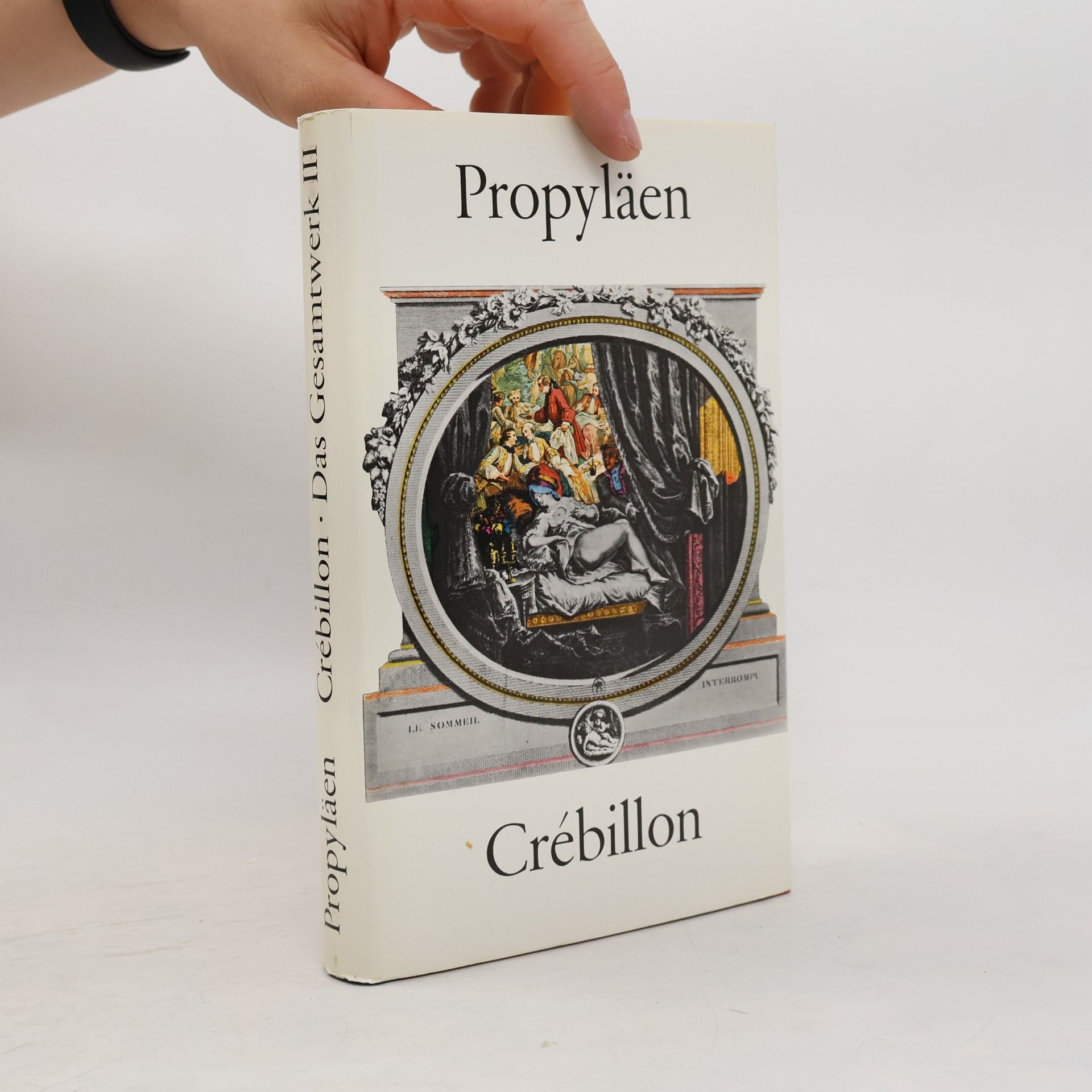 Claud de Crébillon Das Gesamterk III