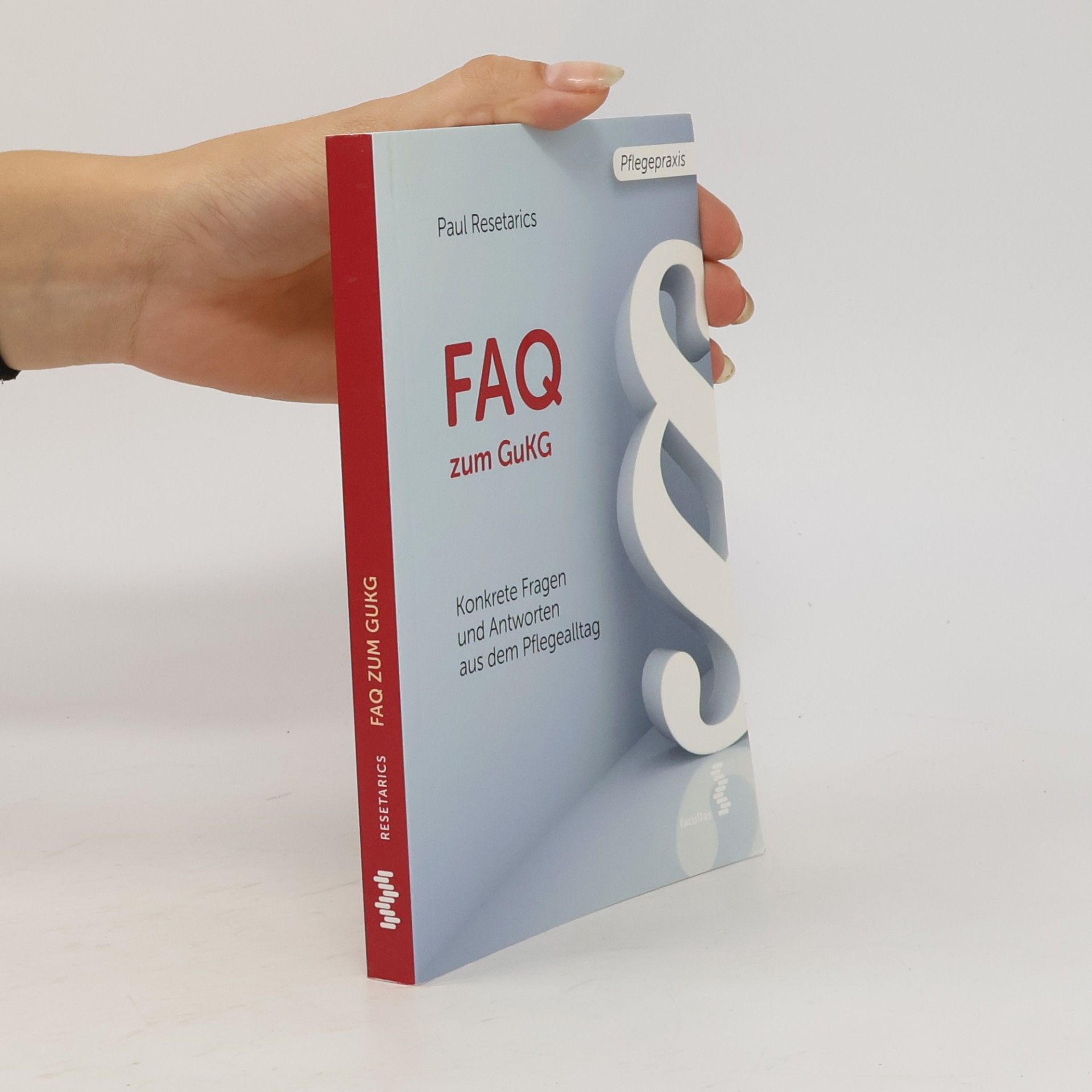 Paul Resetarics FAQ zum GuKG