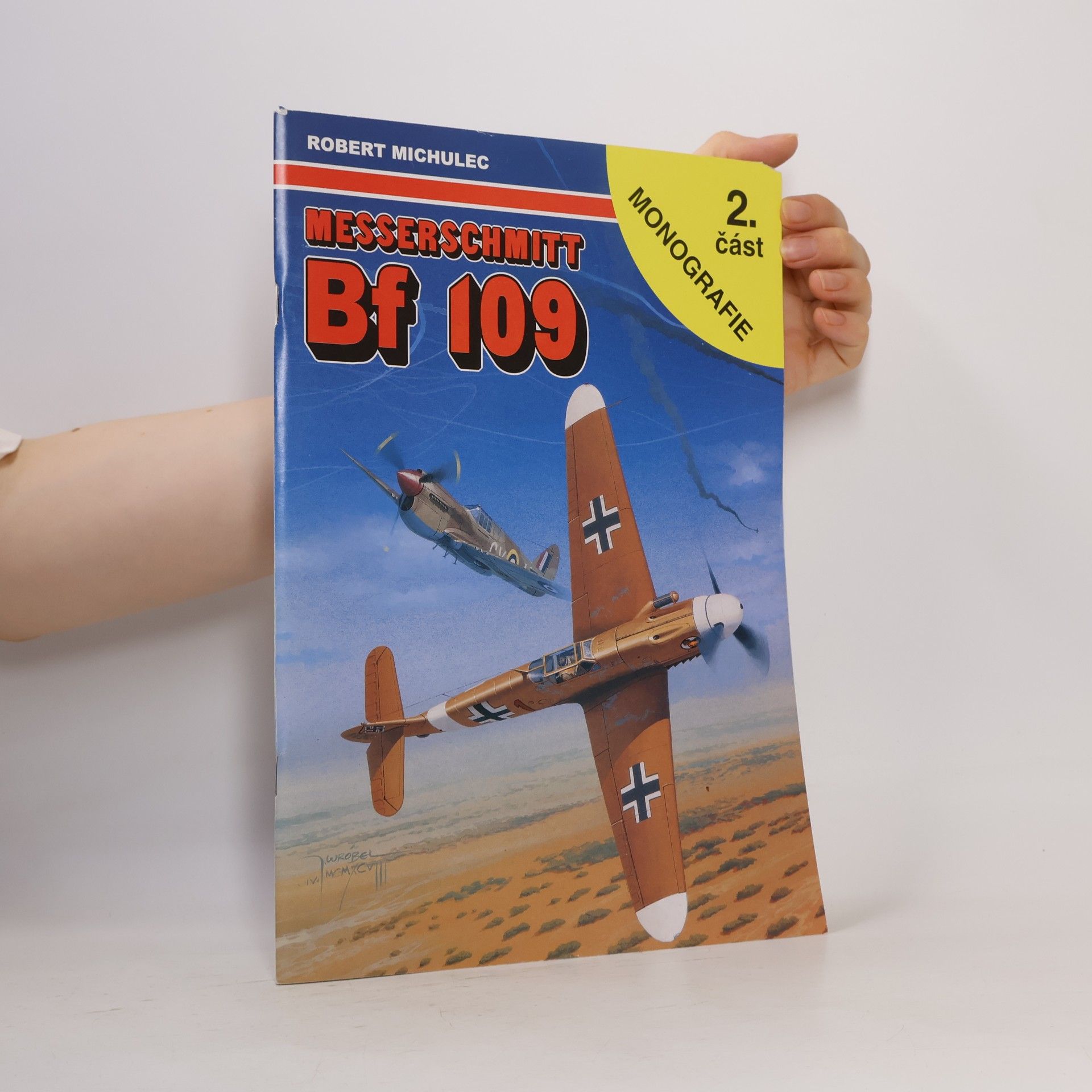 Monografie - 2: Messerschmitt Bf 109