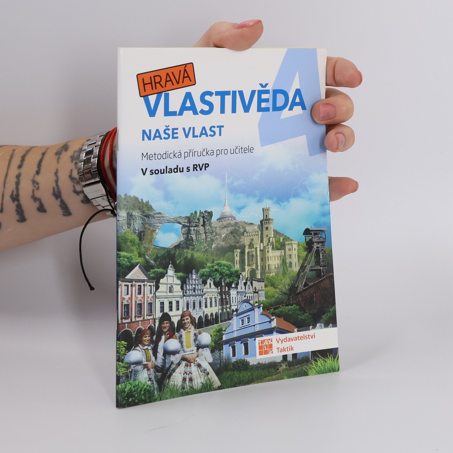 Various authors Hravá vlastivěda 4 - Naše vlast - Metodická příručka