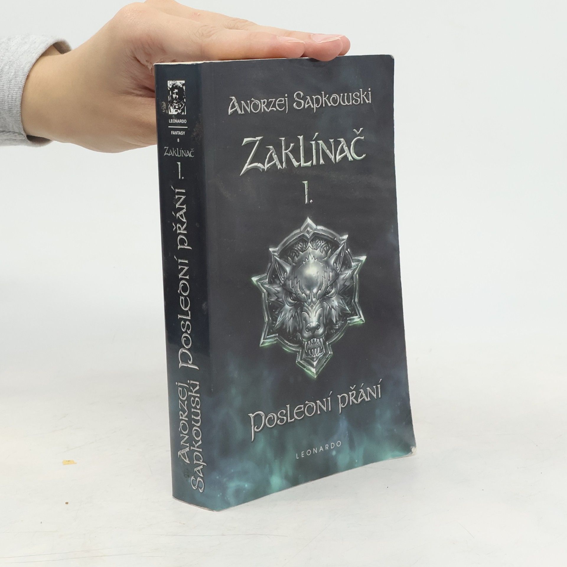 Andrzej Sapkowski Zaklínač I. Poslední přání